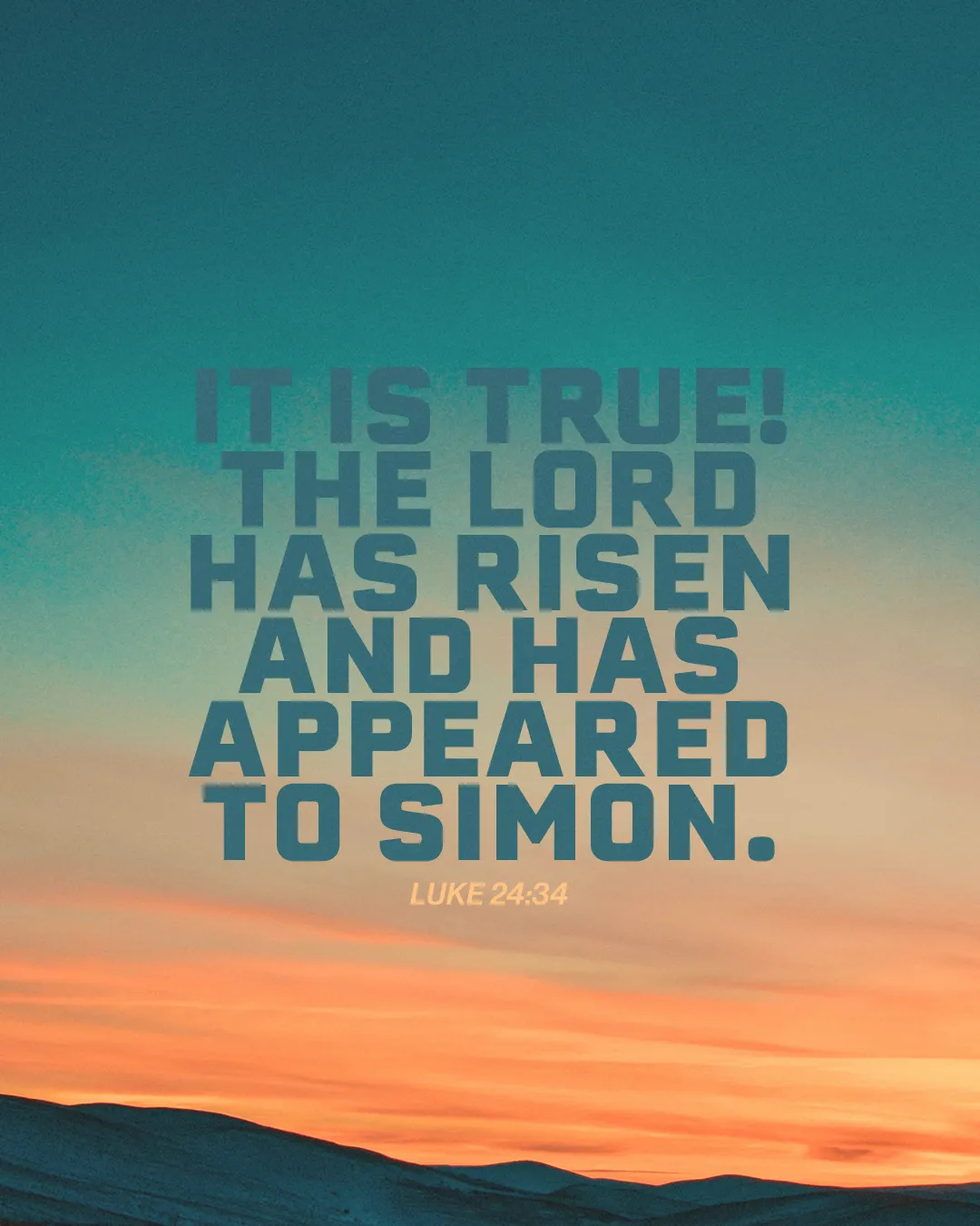 "Text proclaiming the resurrection of the Lord, emphasizing faith and biblical truth from Luke 24:34 against a serene sky."