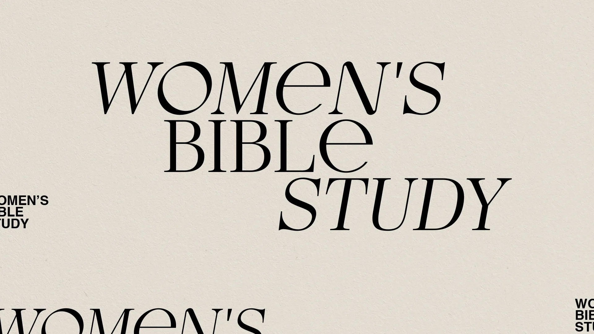 Women's Bible Study announcement with details for time, location, and sign-up for community engagement and spiritual growth.