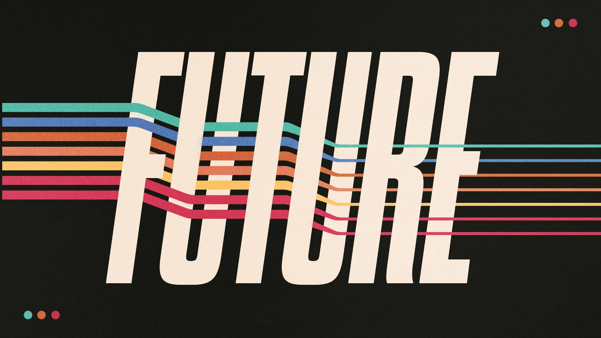 Bold text reads "FUTURE," with colorful lines representing hope and unity in faith and community.
