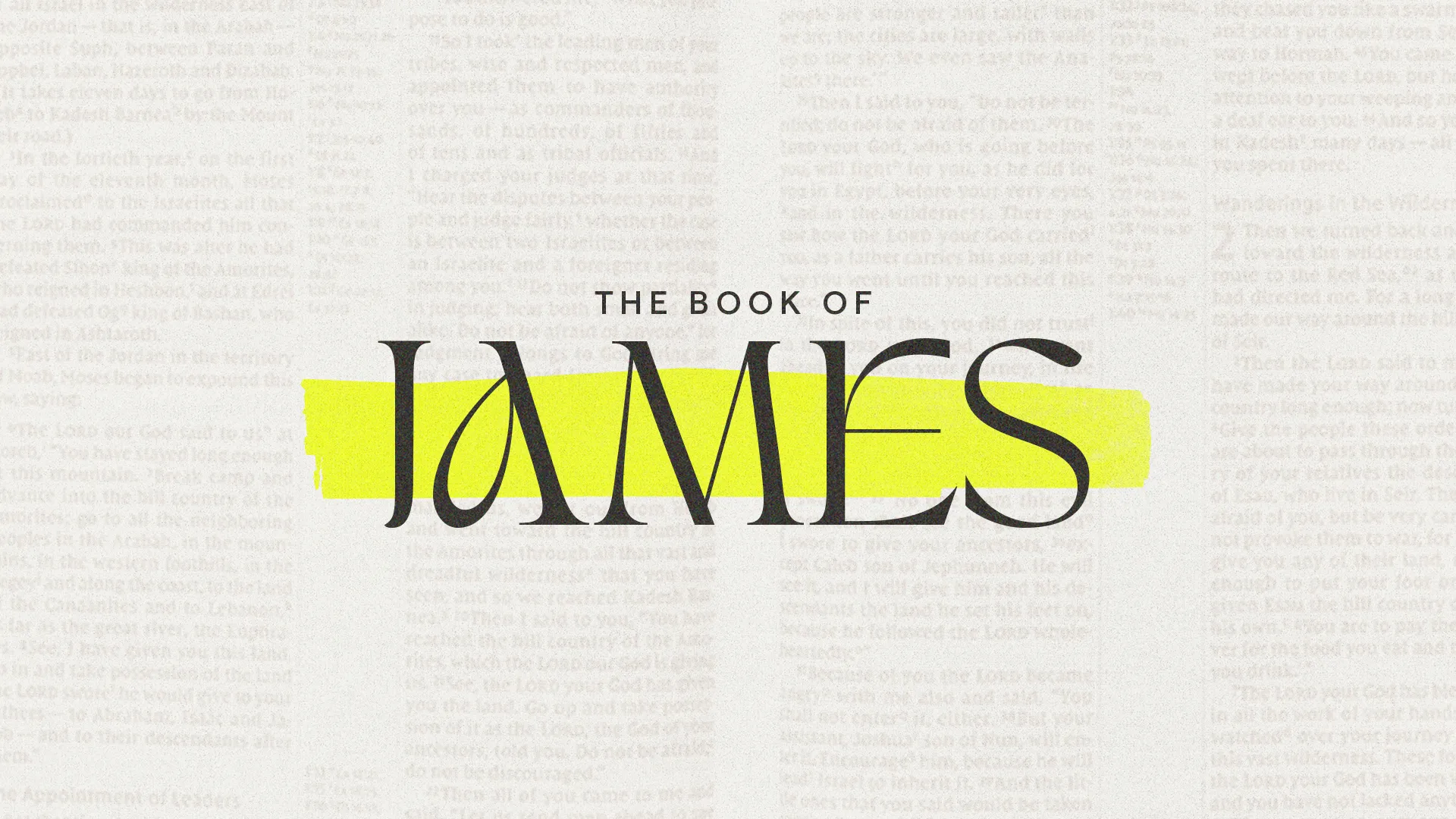 The Book of James highlighted, emphasizing faith, wisdom, and community in spiritual growth and service.