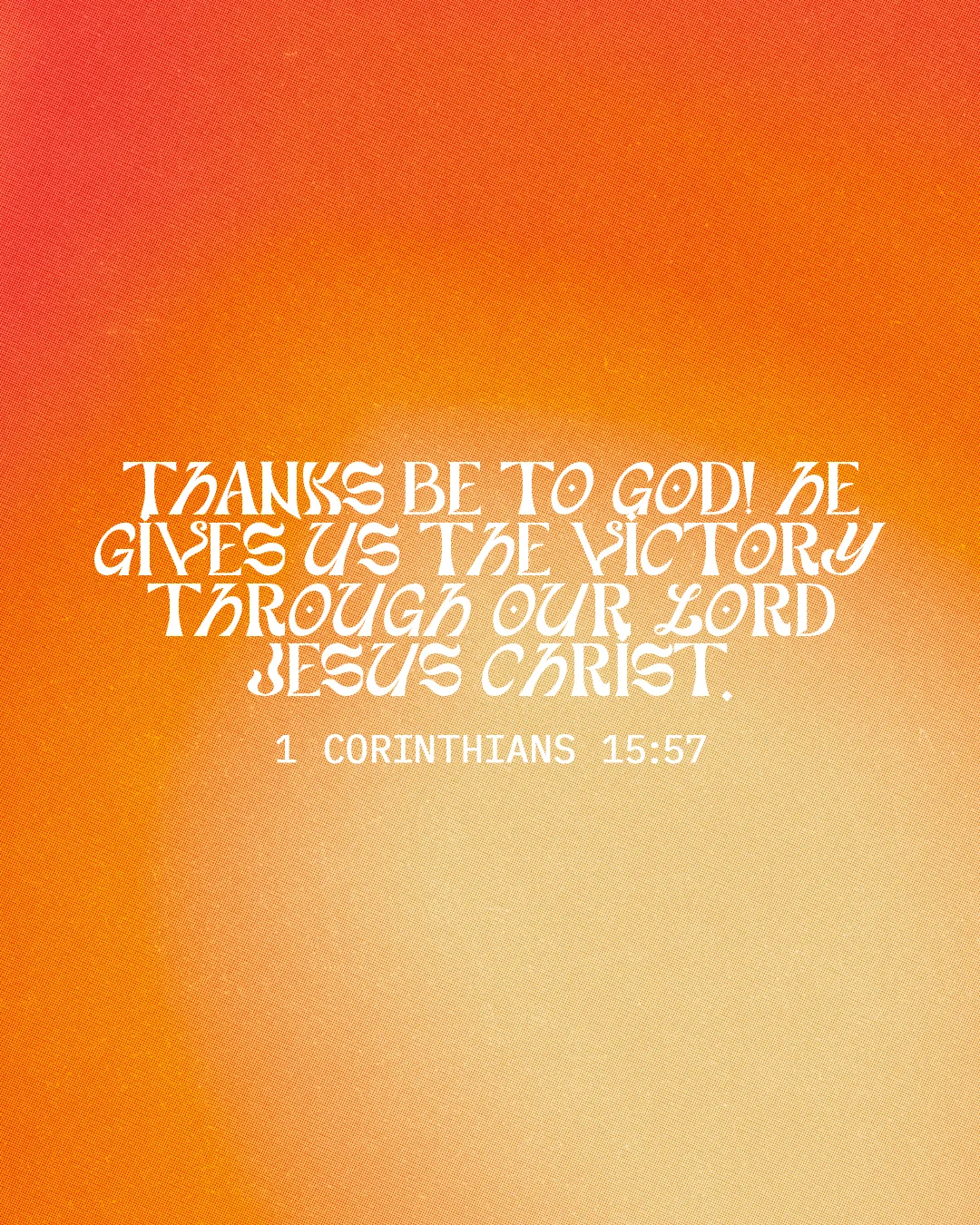 "Gratitude for God's victory through Jesus Christ, inspired by 1 Corinthians 15:57, in warm, uplifting colors."