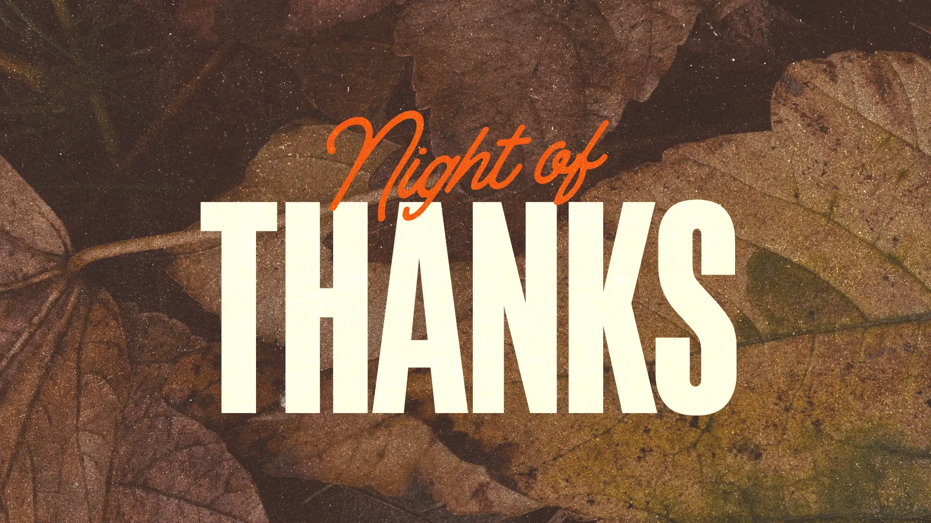 Night of Thanks celebration, inviting community to express gratitude and faith together. Event details to be announced.