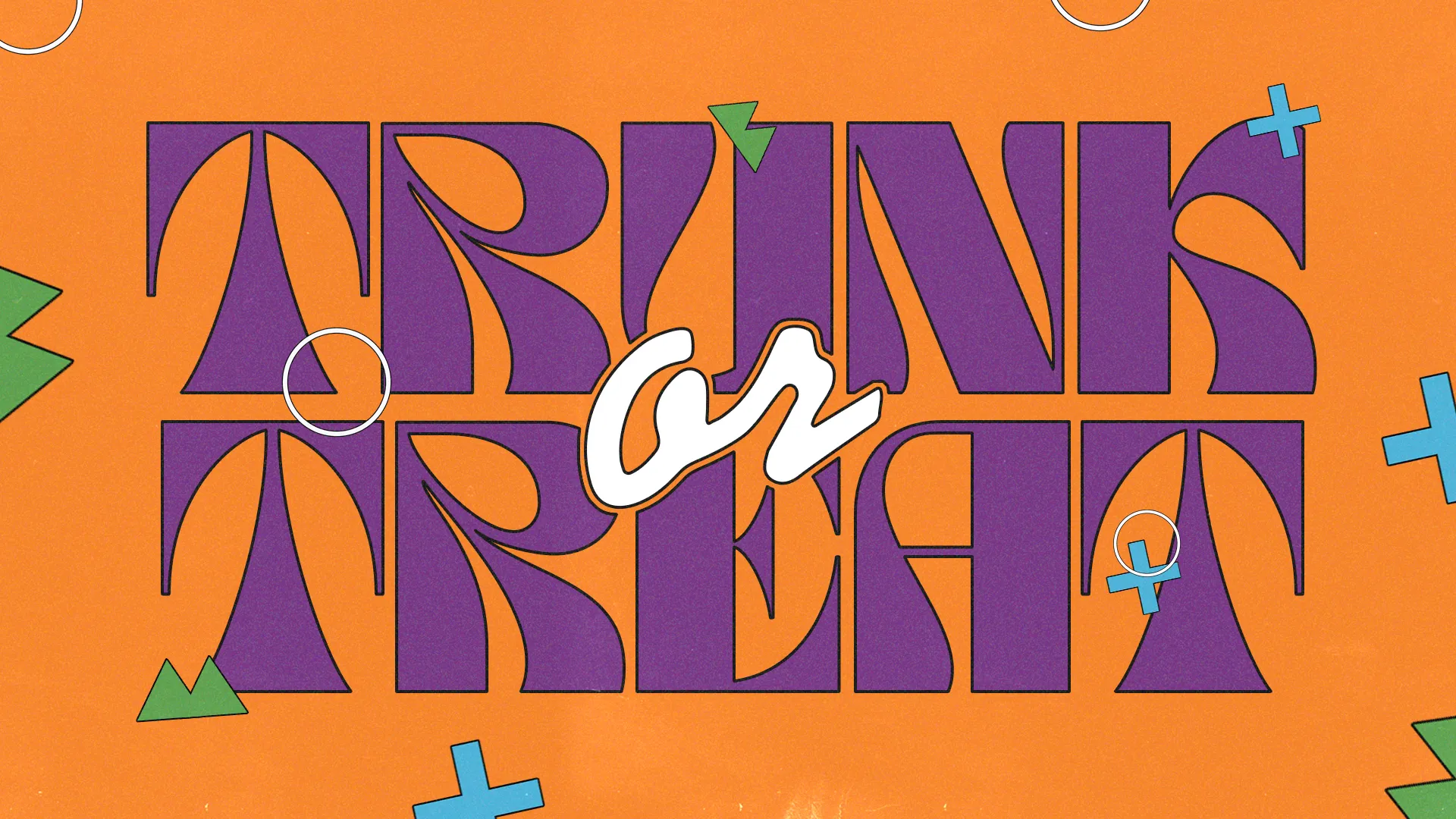 Colorful graphic featuring "Trunk or Treat" text, inviting community celebration and family-friendly church activities.