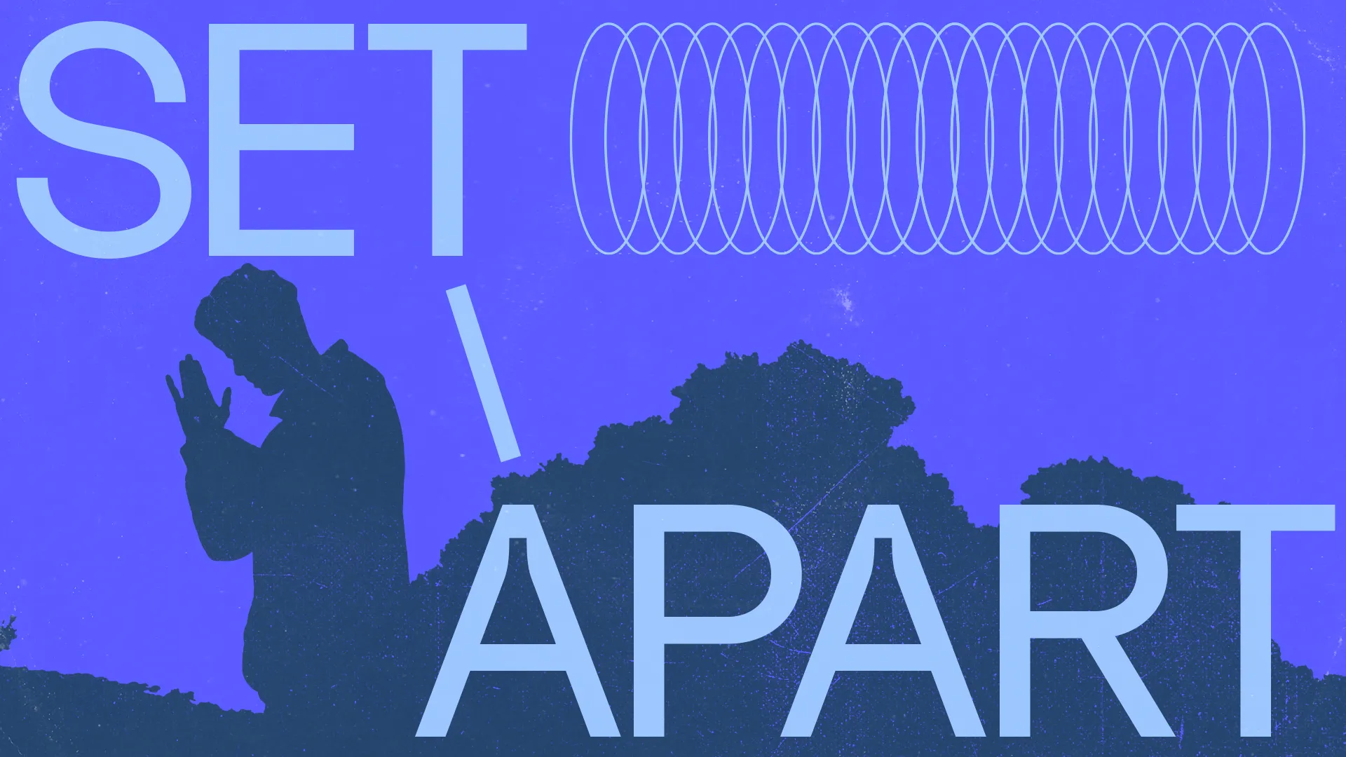 Silhouette of a person in prayer, surrounded by nature, with the phrase "SET APART" emphasizing faith and devotion.