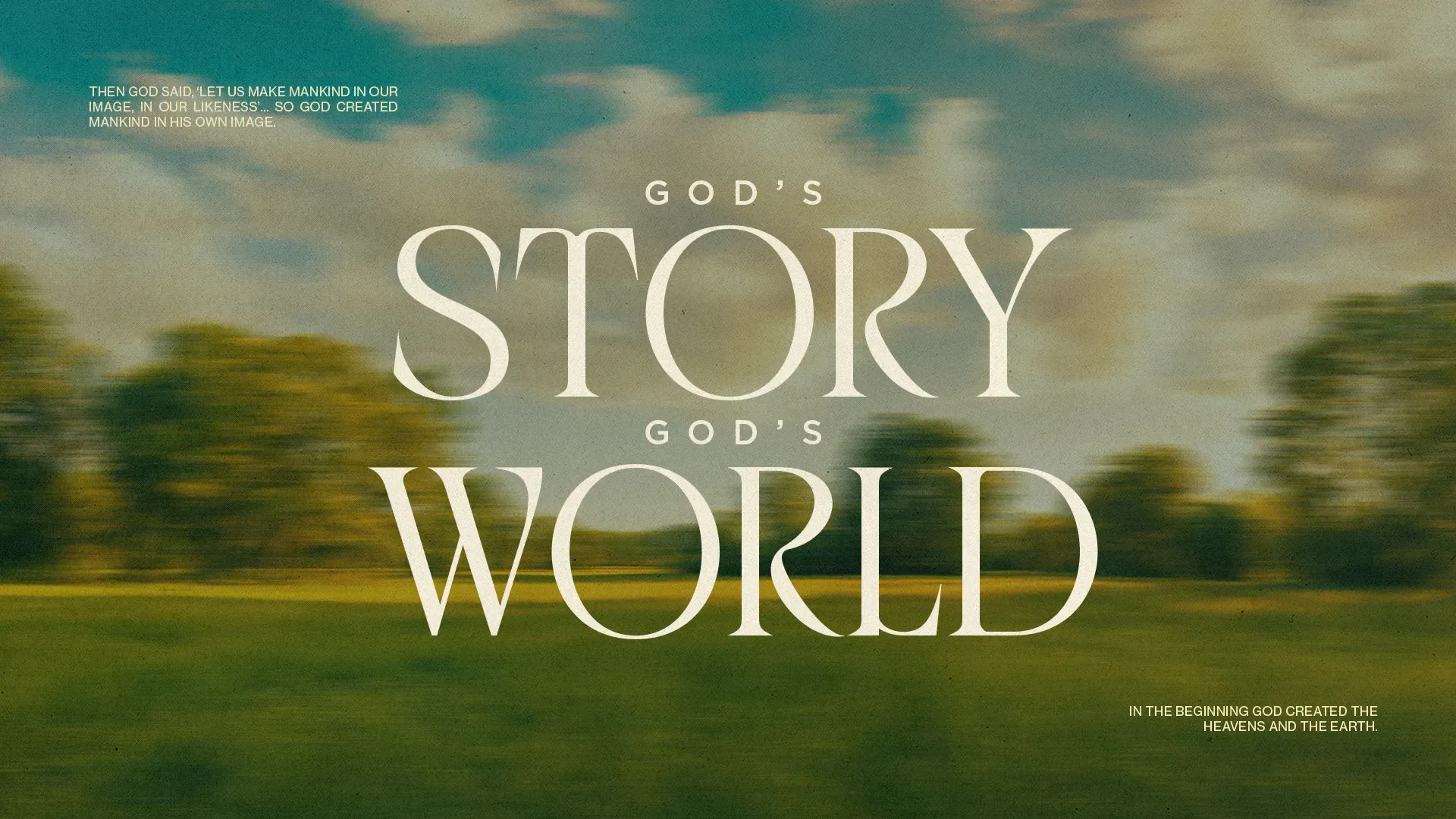 God's story unfolds in a vibrant world, highlighting creation and the divine image in humanity.