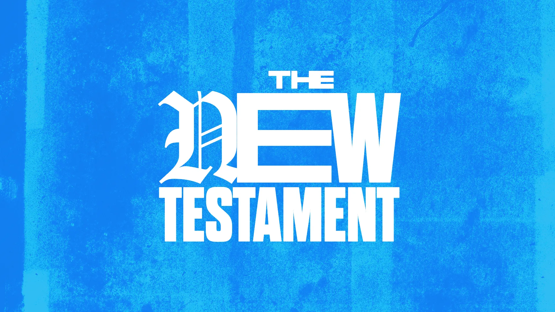Bold text reads "The New Testament" on a vibrant blue background, symbolizing faith and spiritual growth.