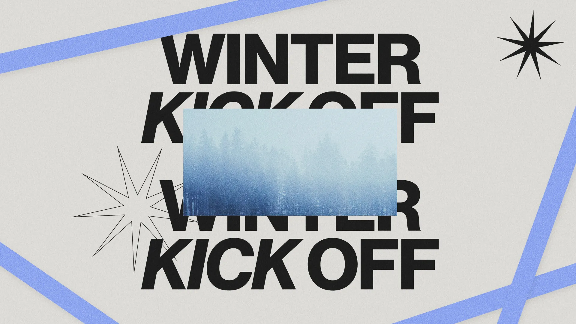 Winter Kickoff event announcement with forest imagery, emphasizing community, fellowship, and seasonal celebration.