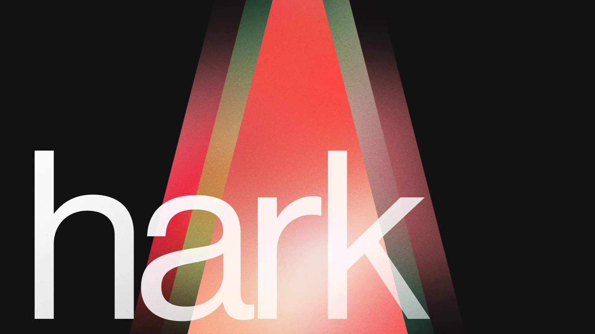 Bold text "hark" illuminated by vibrant beams of light, symbolizing a call to worship and spiritual awakening.