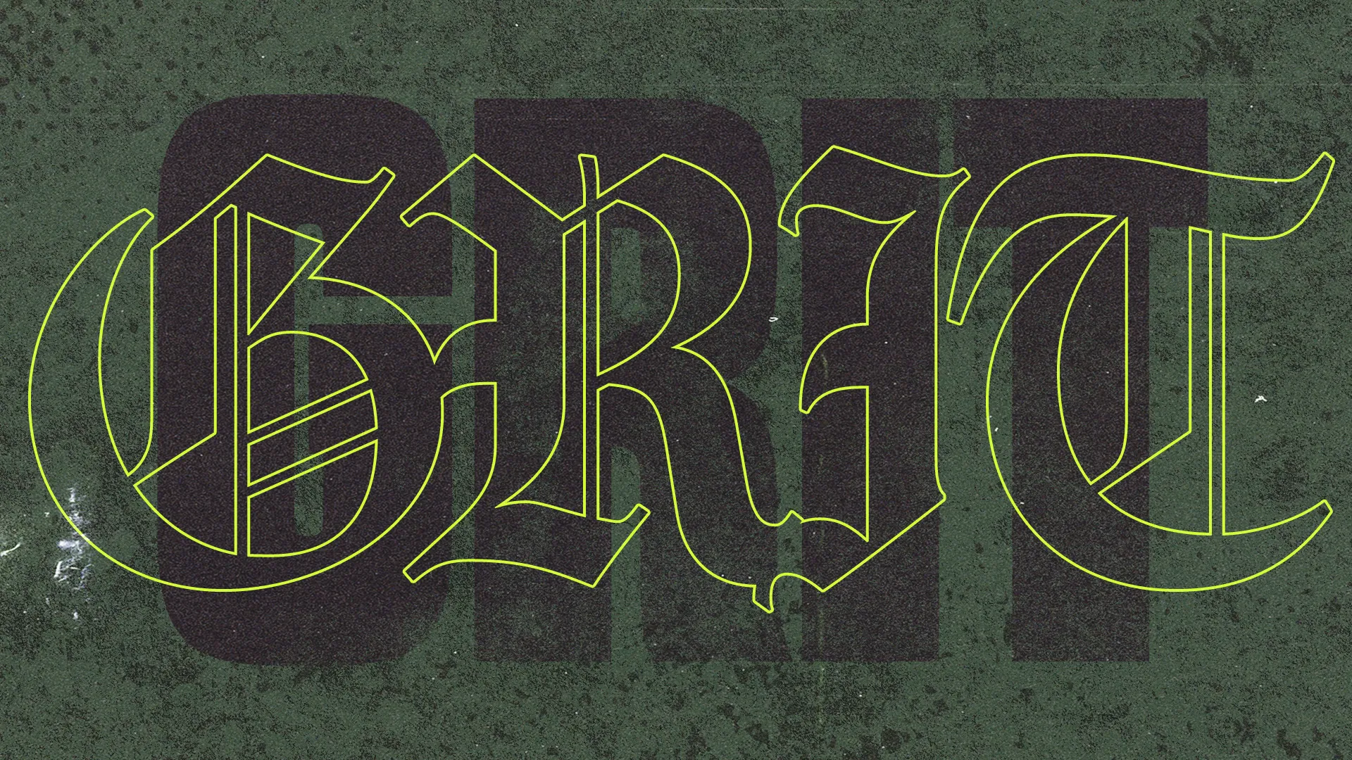 Bold lettering spells "GRIT" on a textured green background, symbolizing resilience and faith in community and service.