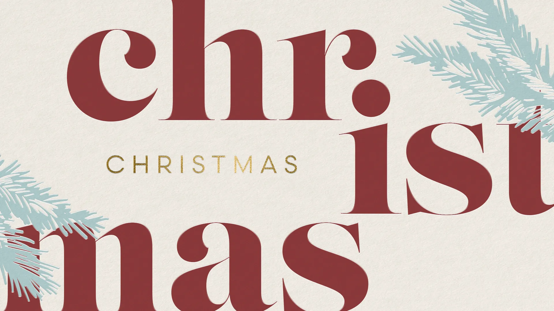 Bold text spells "Christmas" with a festive design, accented by light blue pine branches, inviting community celebration.