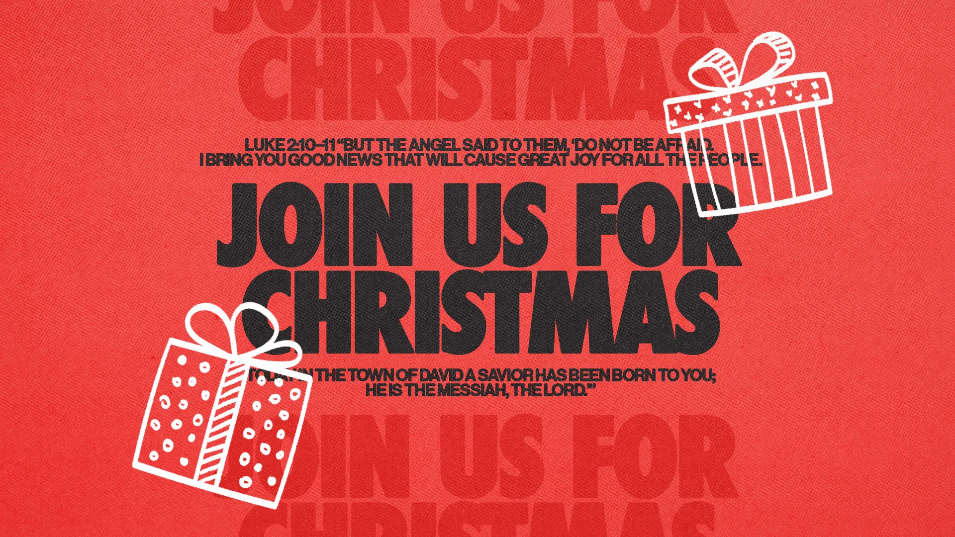 Join us for Christmas celebration featuring gifts and the message of joy from Luke 2:10-11. Community and faith unite!