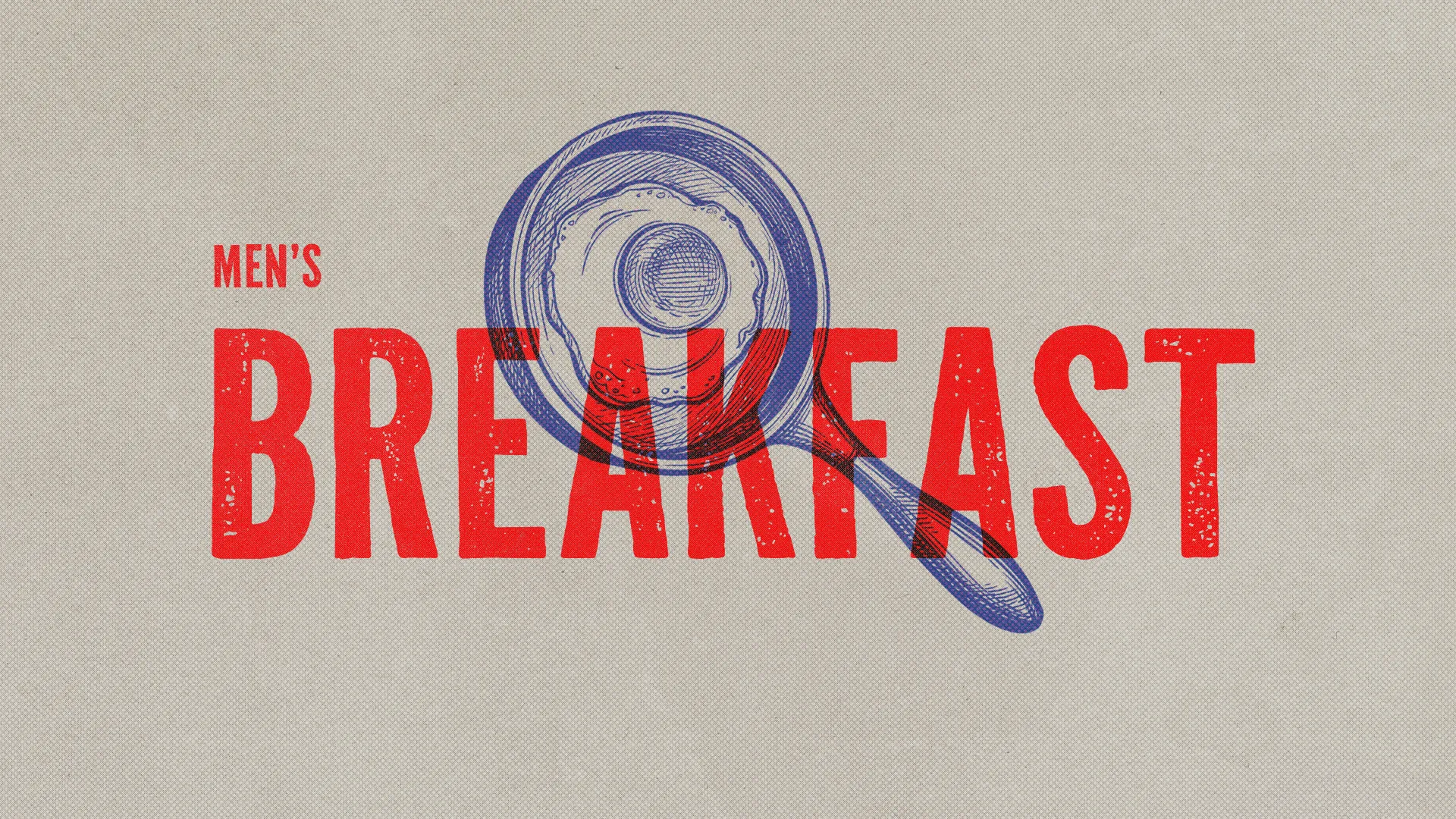 Men's breakfast gathering announcement with a frying pan and egg illustration, emphasizing community and fellowship.