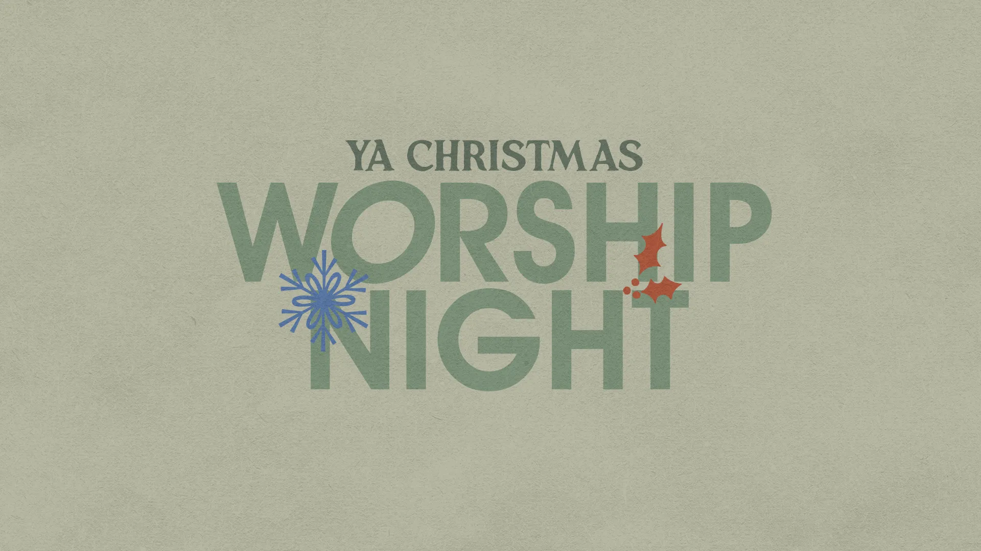 YA Christmas Worship Night, inviting community for a festive evening of faith and celebration. Location and time details below.