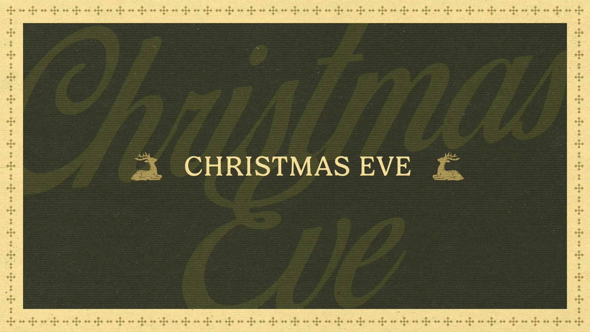Christmas Eve celebration invitation at your church, featuring festive typography and reindeer motifs.