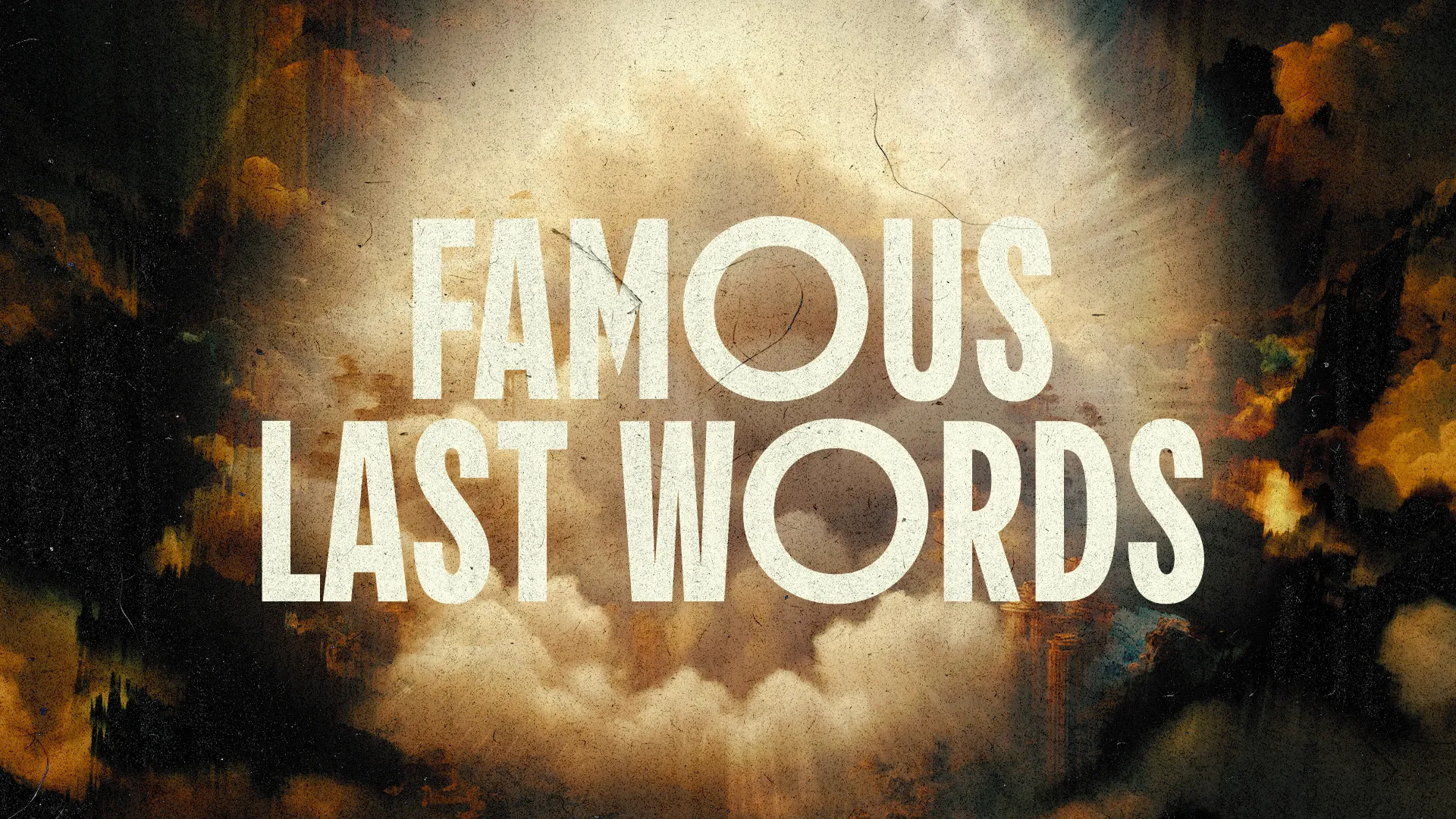 Famous last words illuminated against a dramatic sky, symbolizing reflection, faith, and spiritual significance.