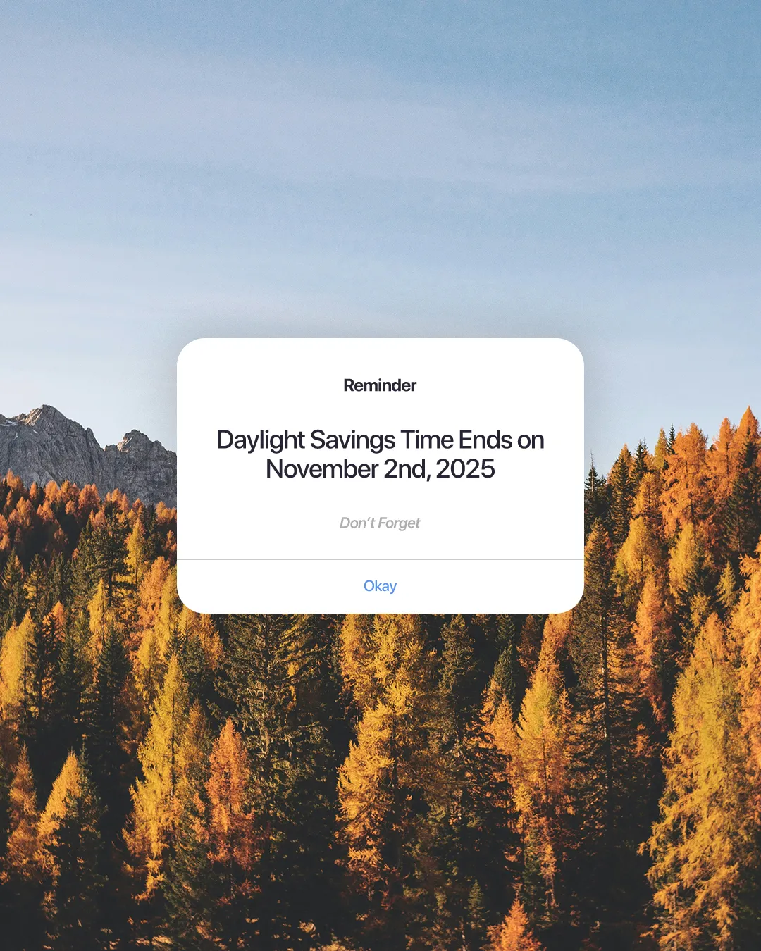 Reminder for Daylight Savings Time, encouraging community awareness and preparation for worship schedules.