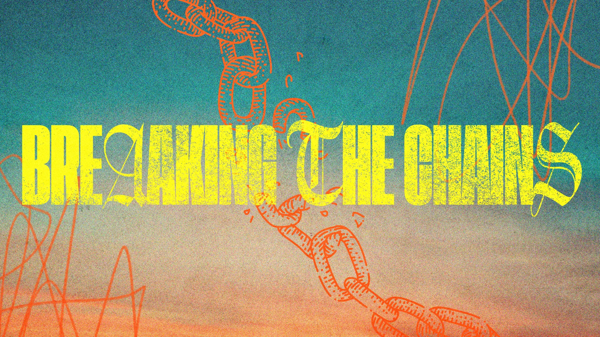 Bold text reads "Breaking the Chains" against a gradient background, symbolizing liberation and spiritual renewal.