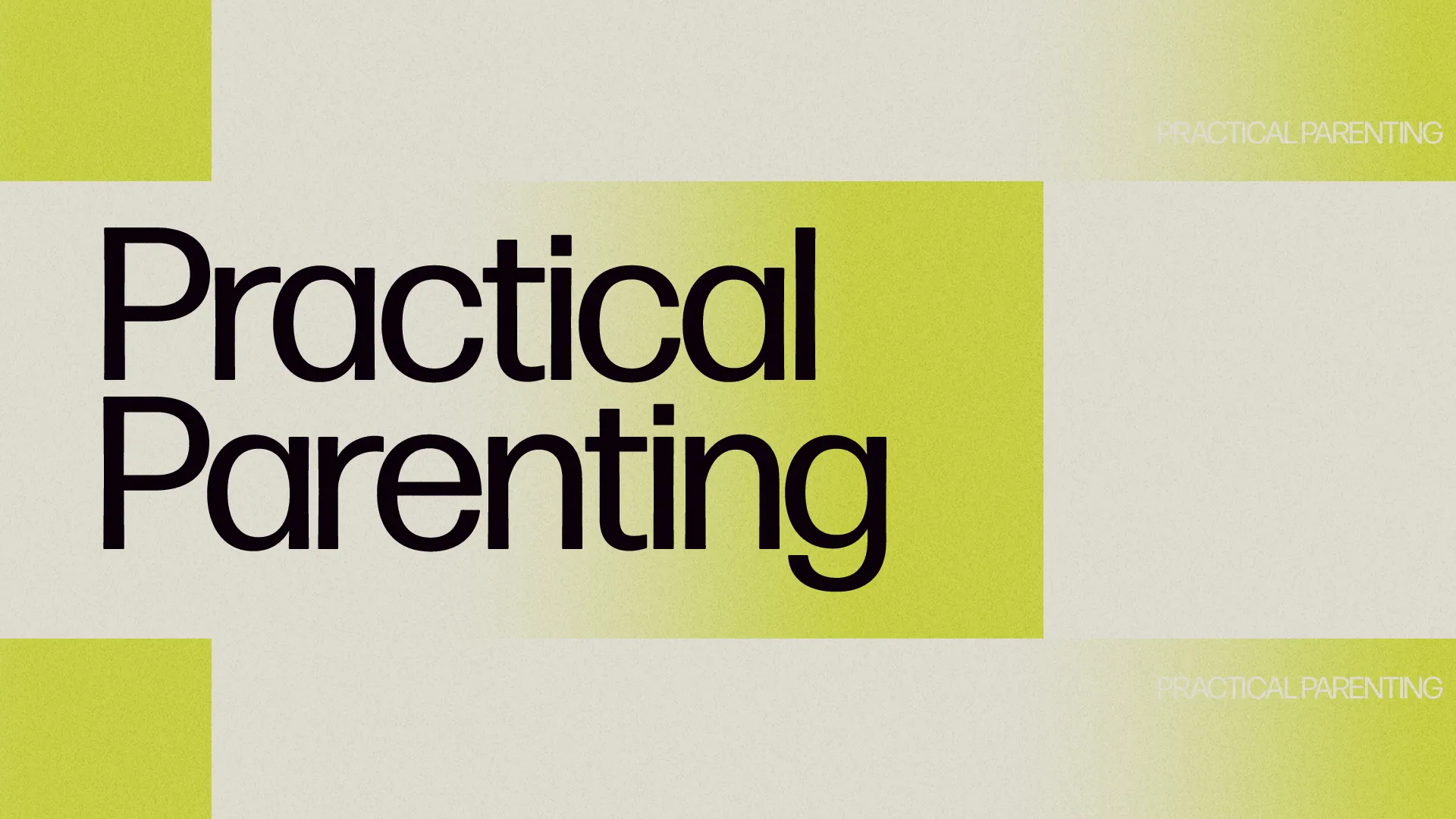 "Bold text on a soft background highlights 'Practical Parenting,' emphasizing community support and faith in family life."