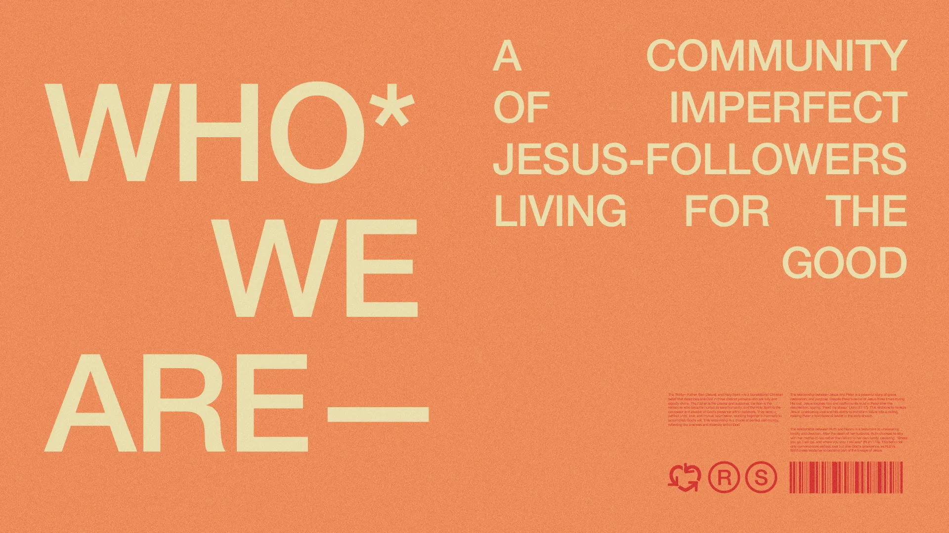 Community of imperfect Jesus-followers living for the good, emphasizing faith, service, and togetherness.