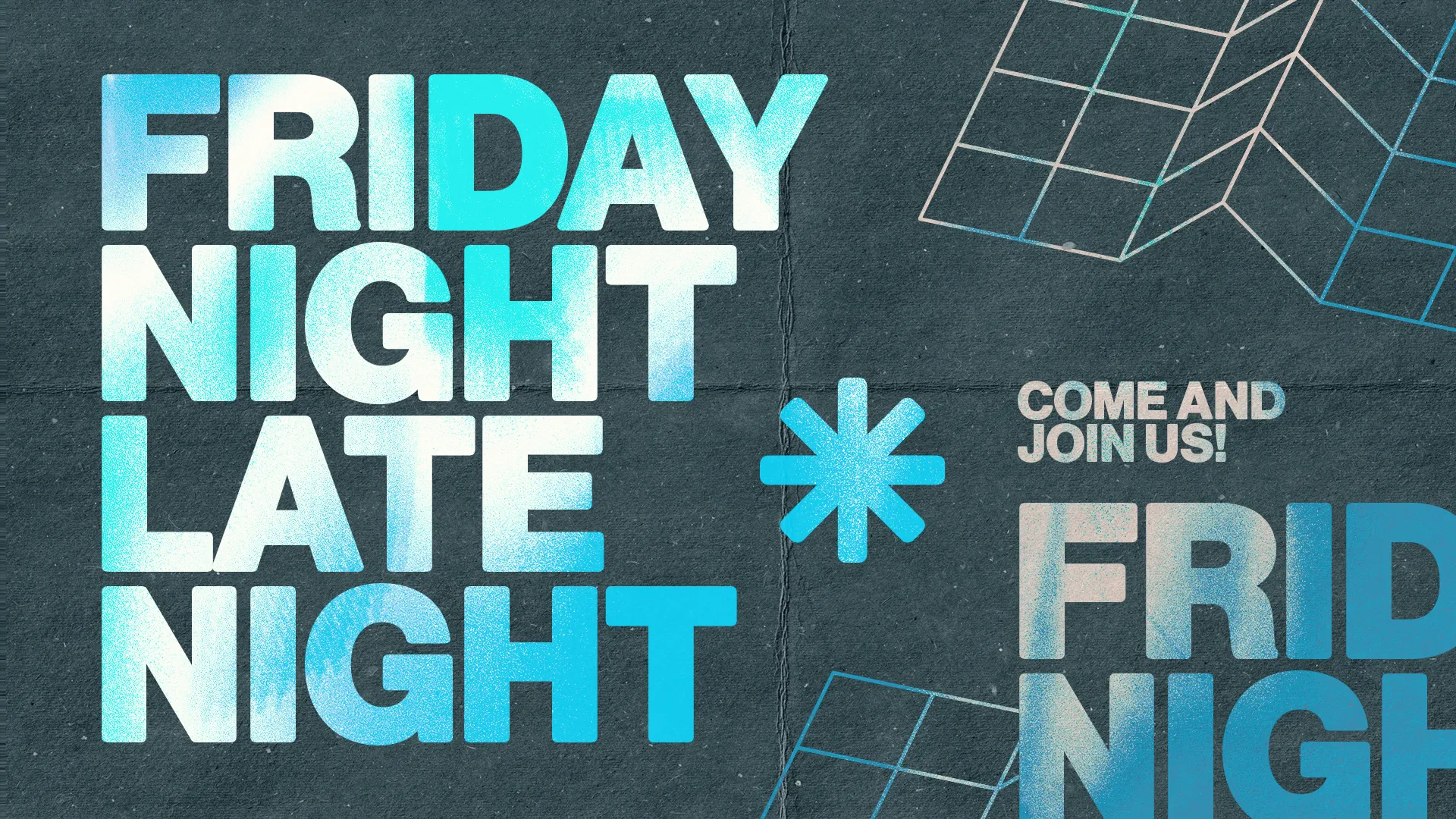 Join us for Friday Night Late Night, a time for community, worship, and fellowship in faith. All are welcome!