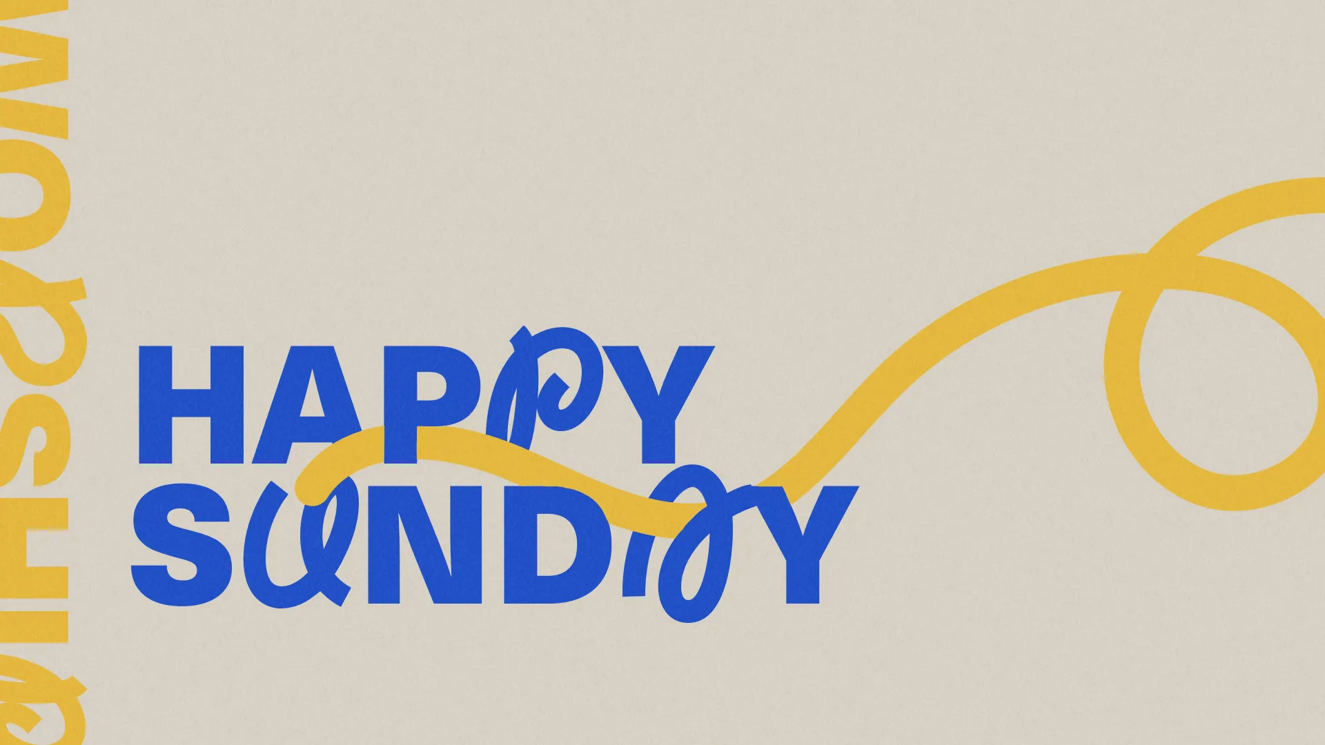 Bold text reads "Happy Sunday" with flowing yellow accents, symbolizing joy and community in worship and faith.