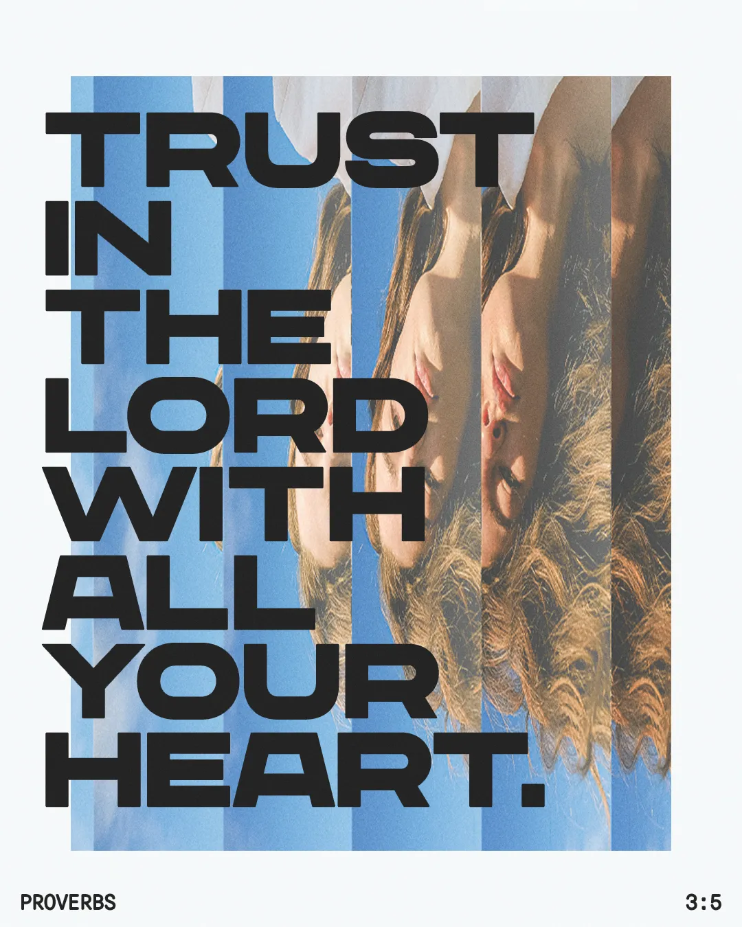 "Trust in the Lord with all your heart" inspires faith and community, featuring diverse individuals against a bright sky.