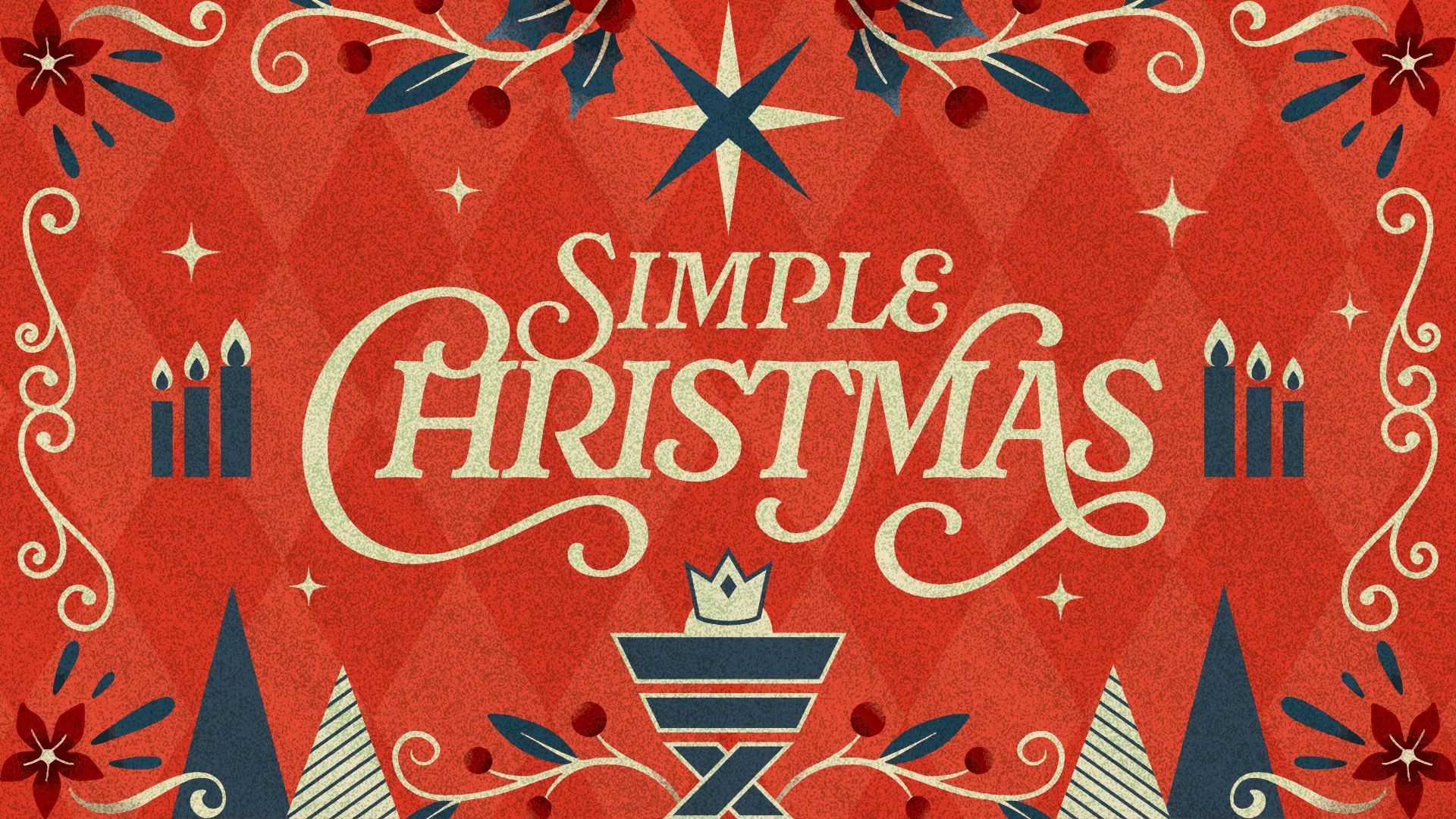 Bold text reads "Simple Christmas," surrounded by candles, stars, and festive floral elements, evoking a spirit of joy and community.