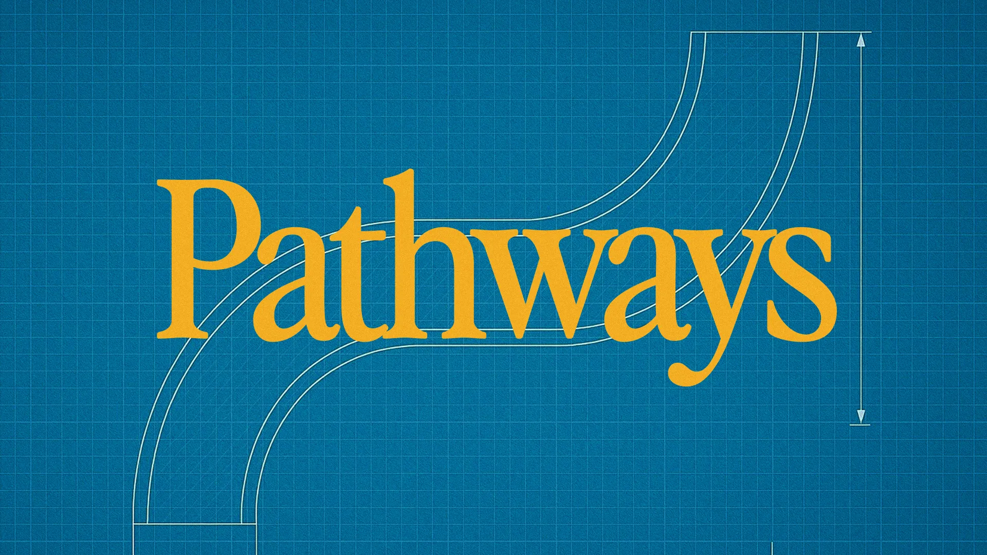 Bold text "Pathways" on a blueprint background, symbolizing spiritual journeys and community growth in faith.