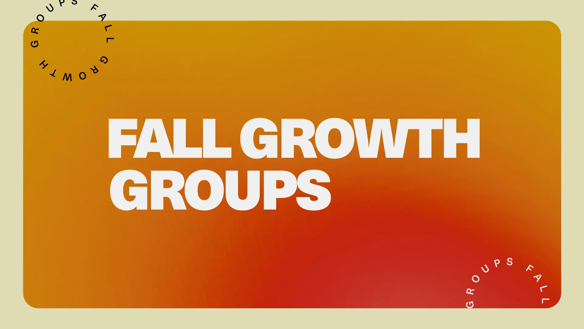 Fall Growth Groups invite community and faith-building through shared spiritual journeys and activities.