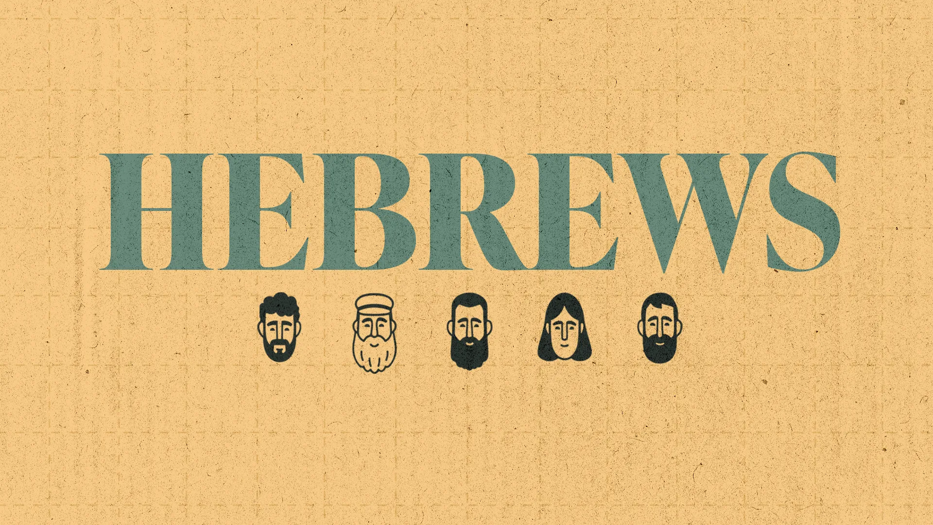"Stylized text 'HEBREWS' with diverse faces, symbolizing community and faith in a church setting."