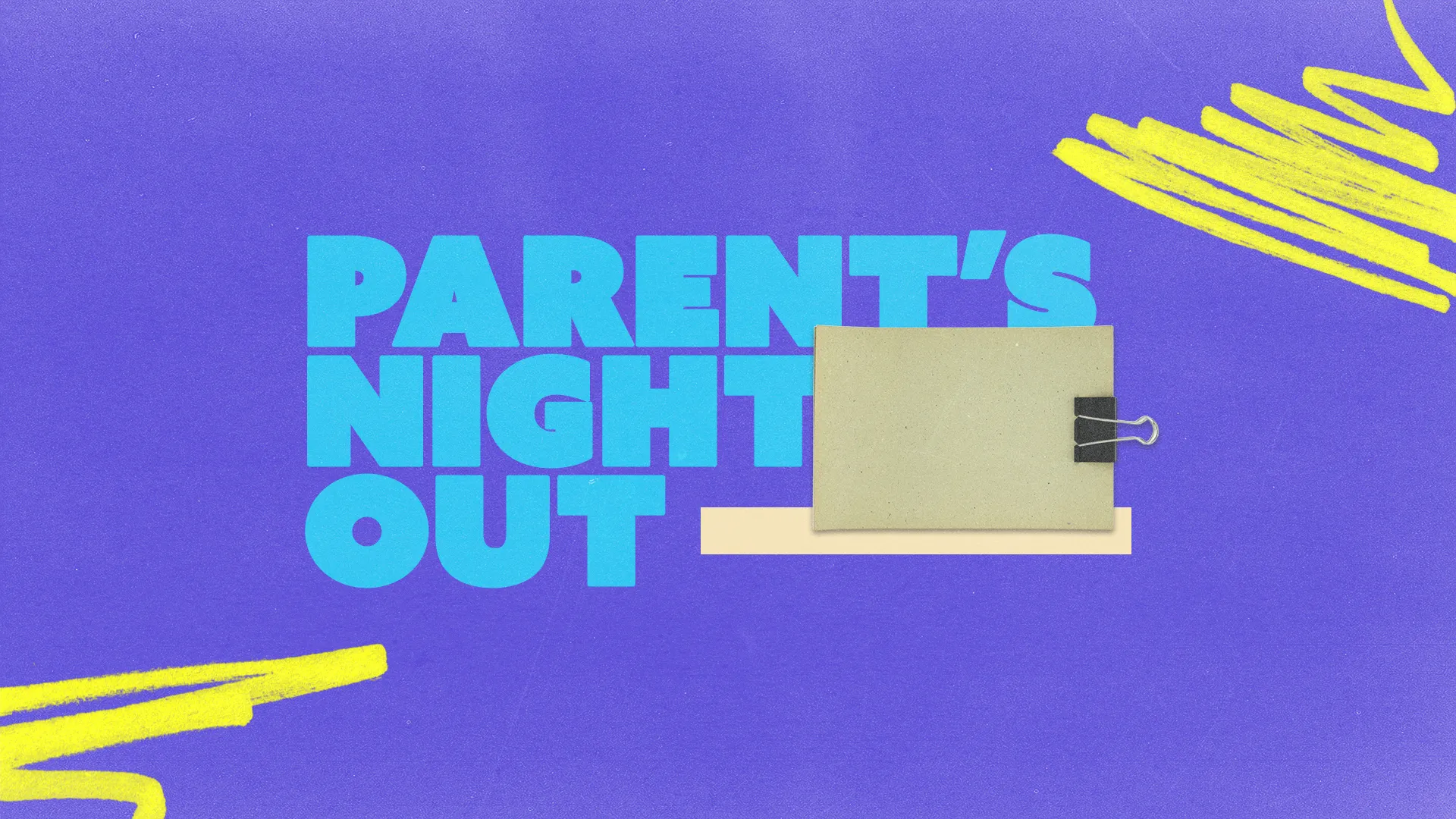 Bright purple background with bold text "Parent's Night Out" and a paper note, symbolizing community and family support.