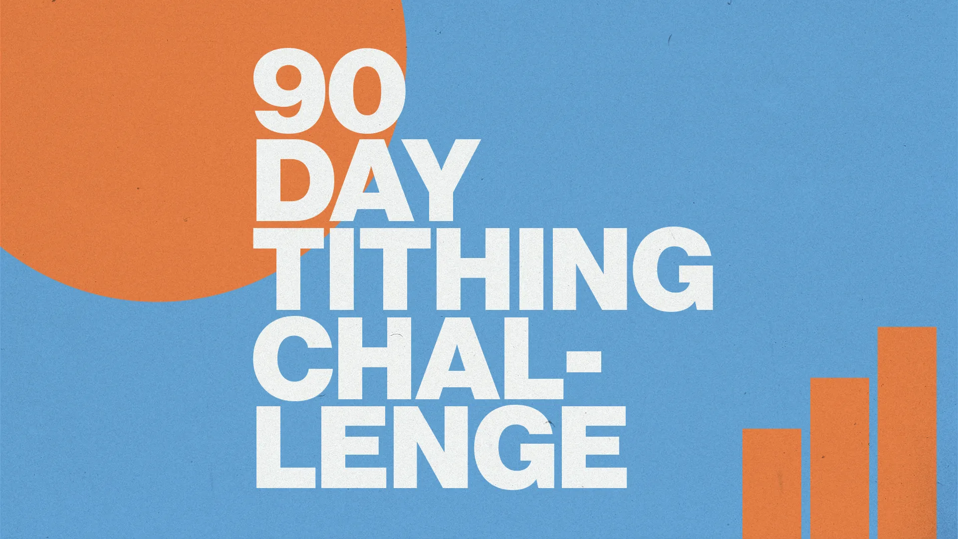 90-Day Tithing Challenge text with orange and blue design elements, symbolizing growth and faith commitment.