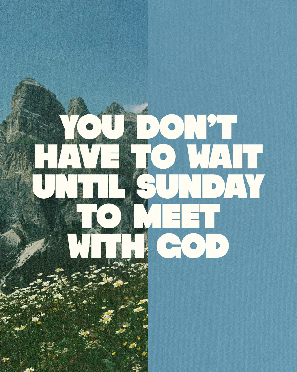 Meet With God Anytime