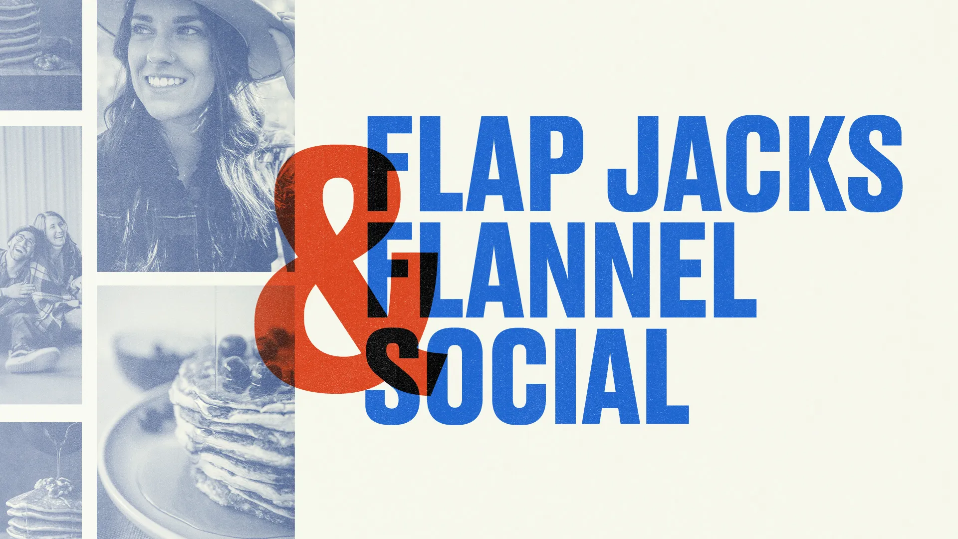 Flap Jacks & Flannel Social event with happy people, pancakes, and fellowship theme.