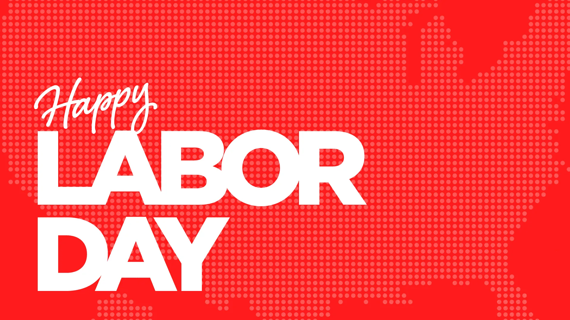 Celebrating community and service on Labor Day with vibrant red background and bold white text.