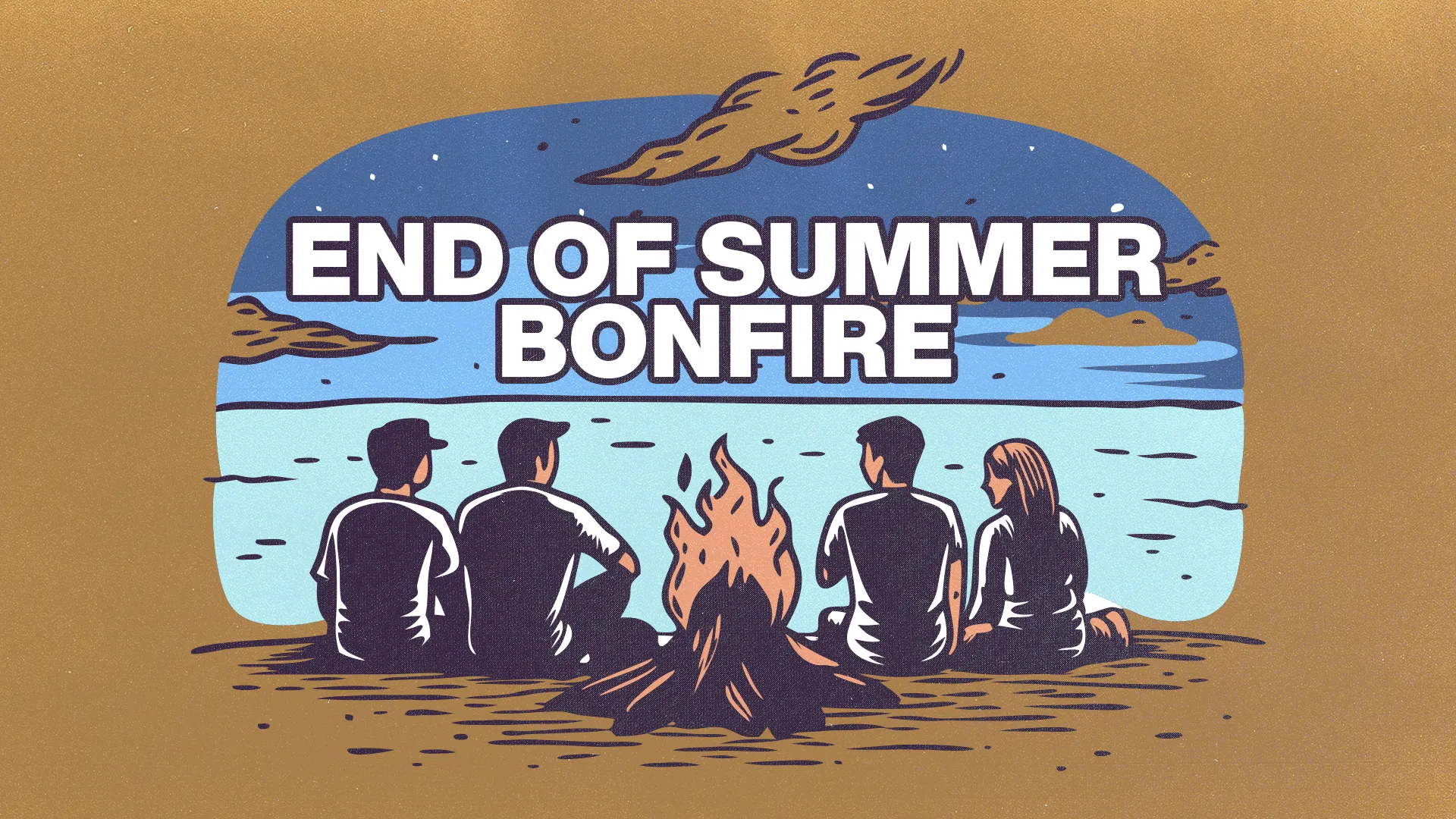 Group gathered by a bonfire at lakeside, sunset sky; text reads "End of Summer Bonfire."