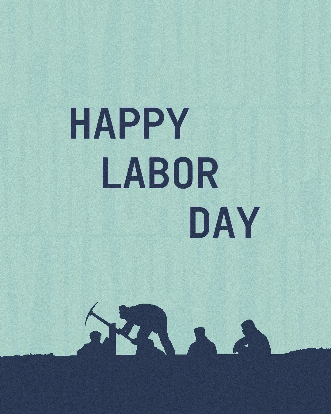 Happy Labor Day with silhouettes of people working, symbolizing service and community effort.