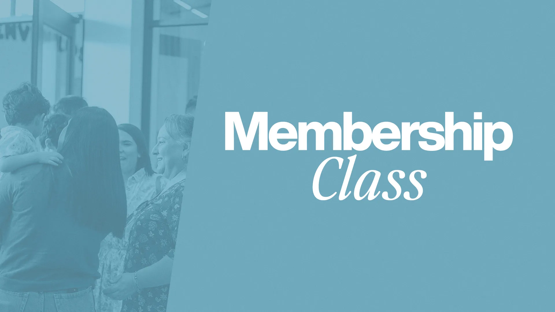 Membership Class