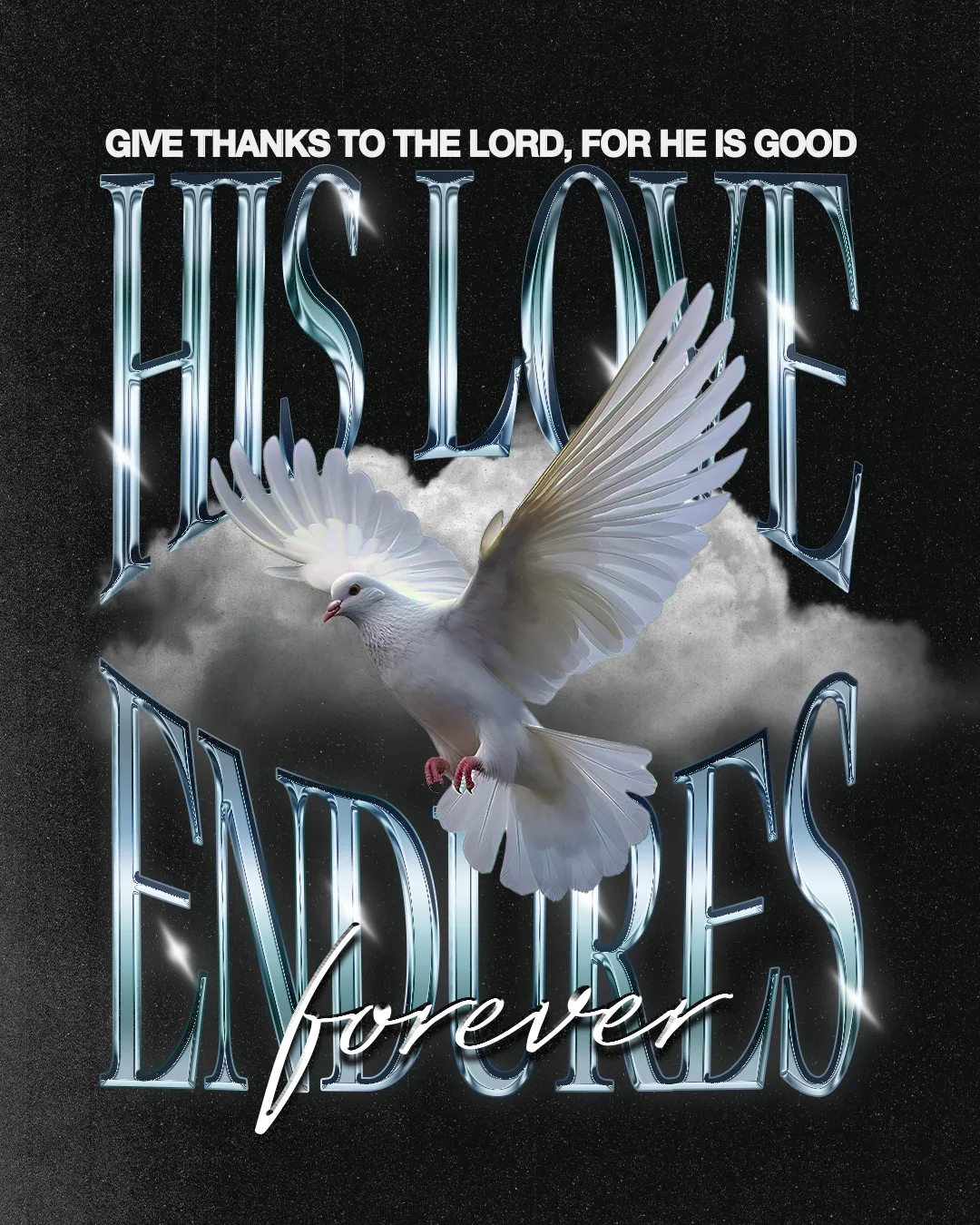 His Love Endures Forever