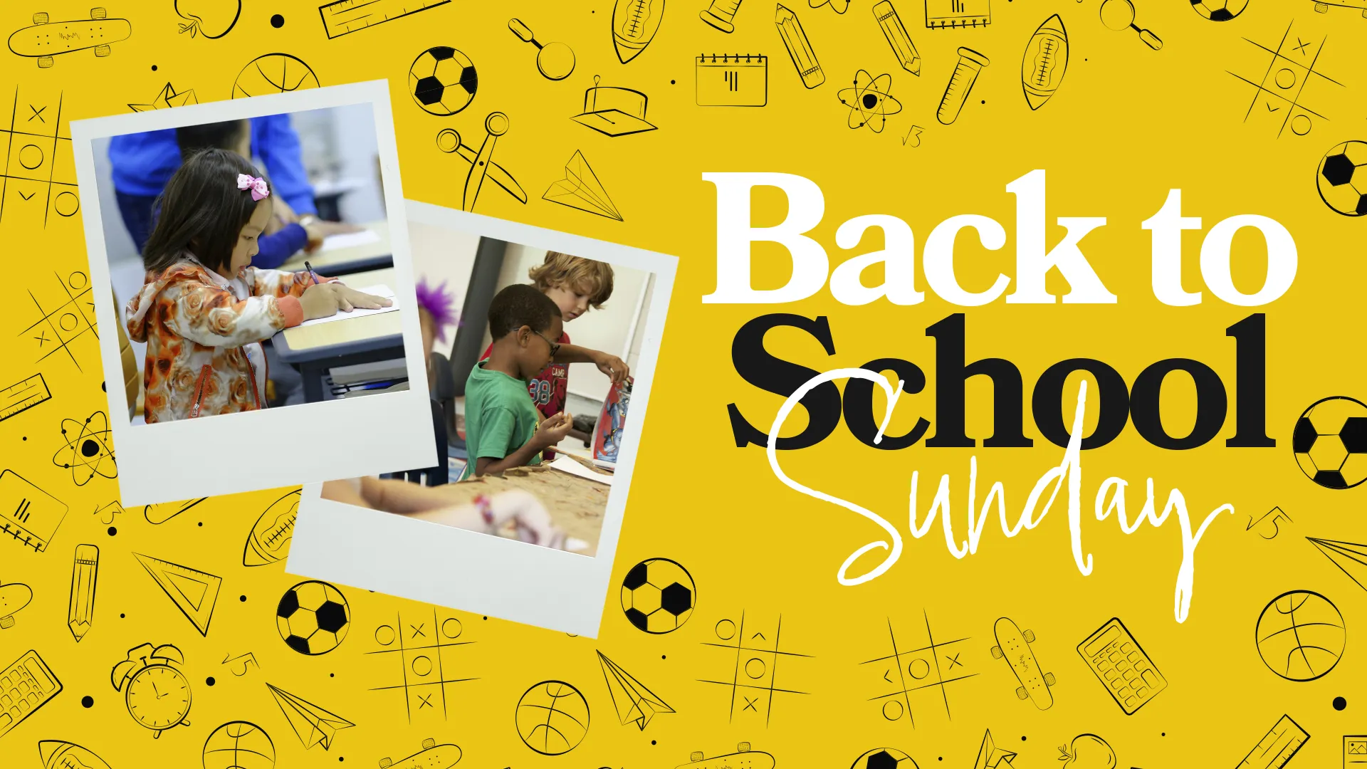 Back to School Sunday