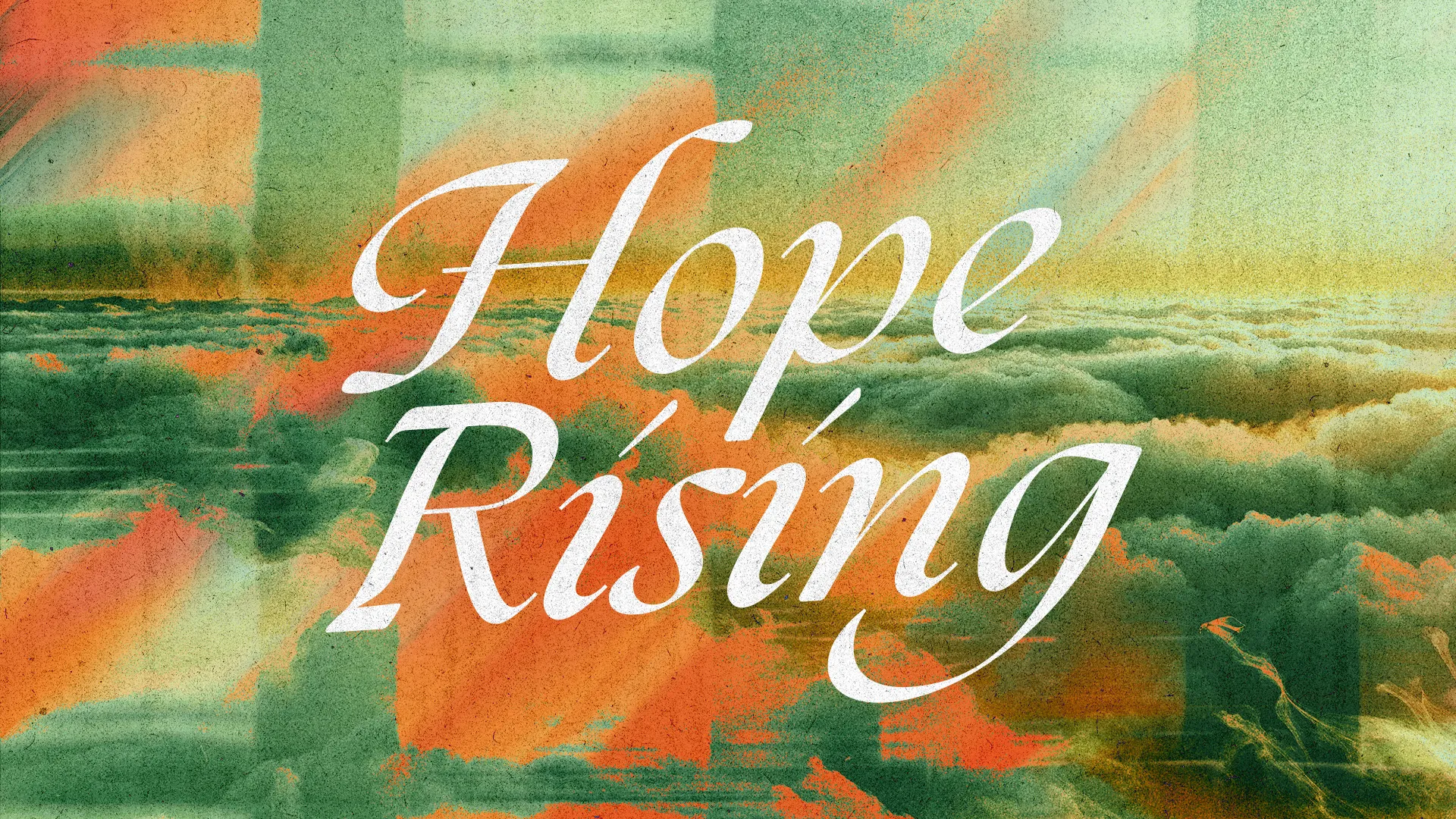 Hope Rising