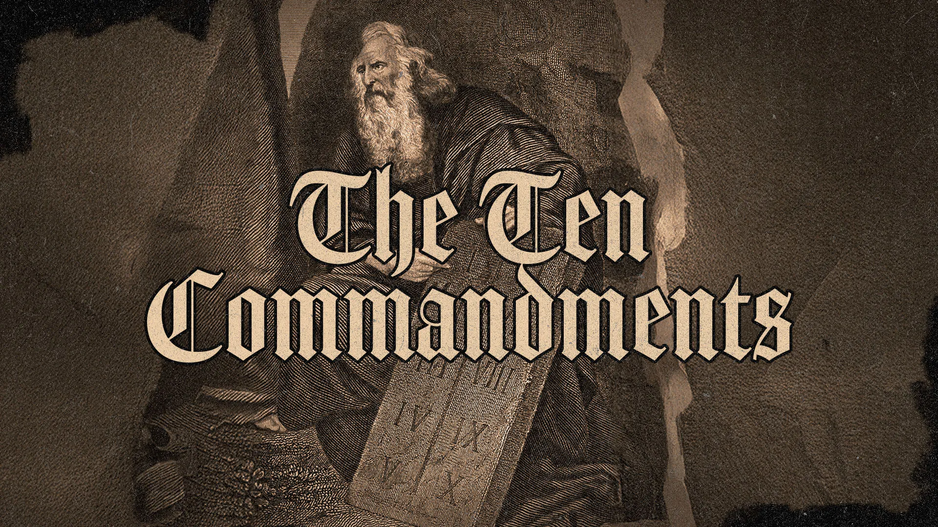 The Ten Commandments church media graphic with vintage biblical engraving of Moses figure and ornate Gothic typography on sepia background