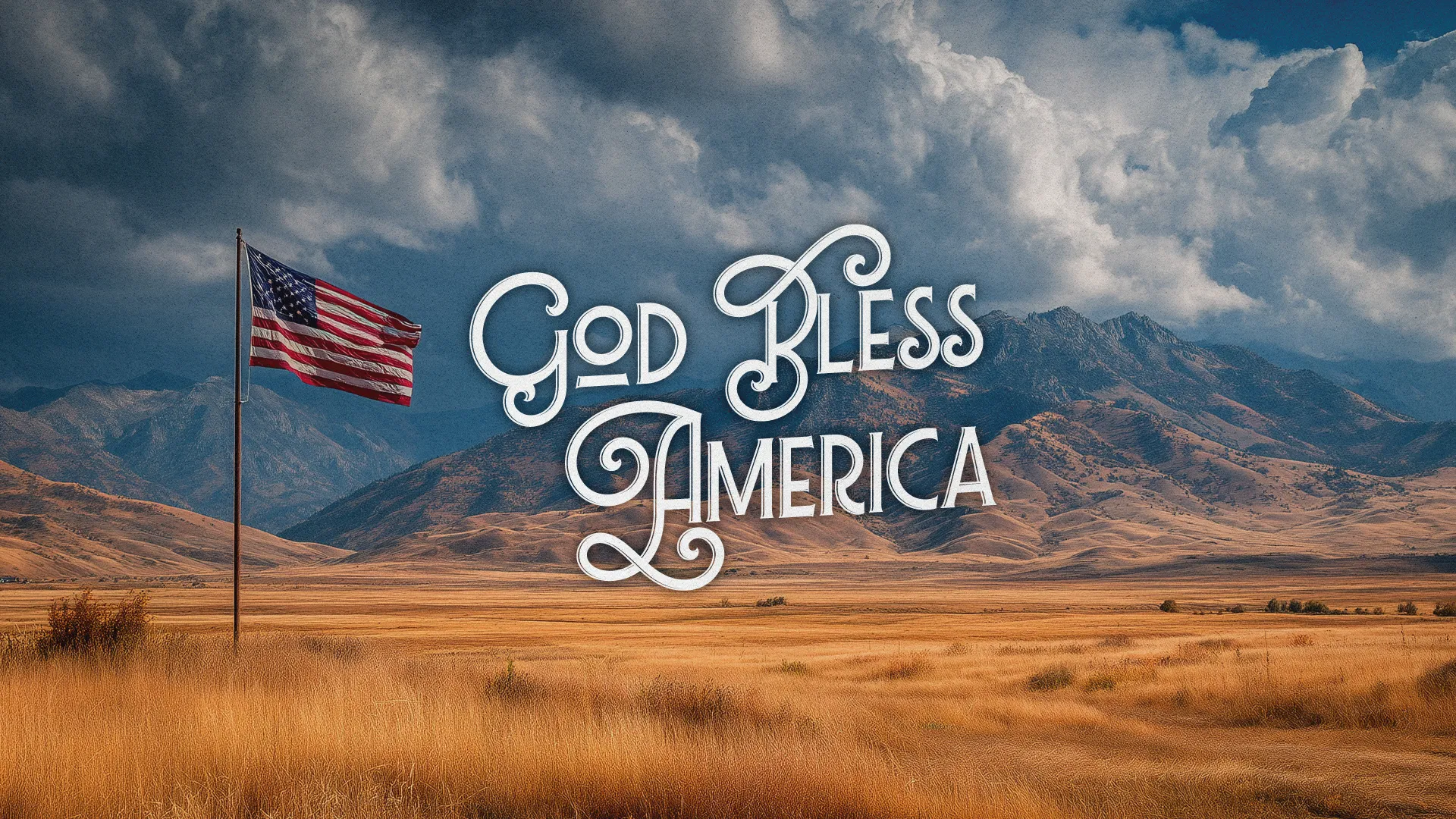 Patriotic church media with American flag in golden field against mountain backdrop with "God Bless America" text