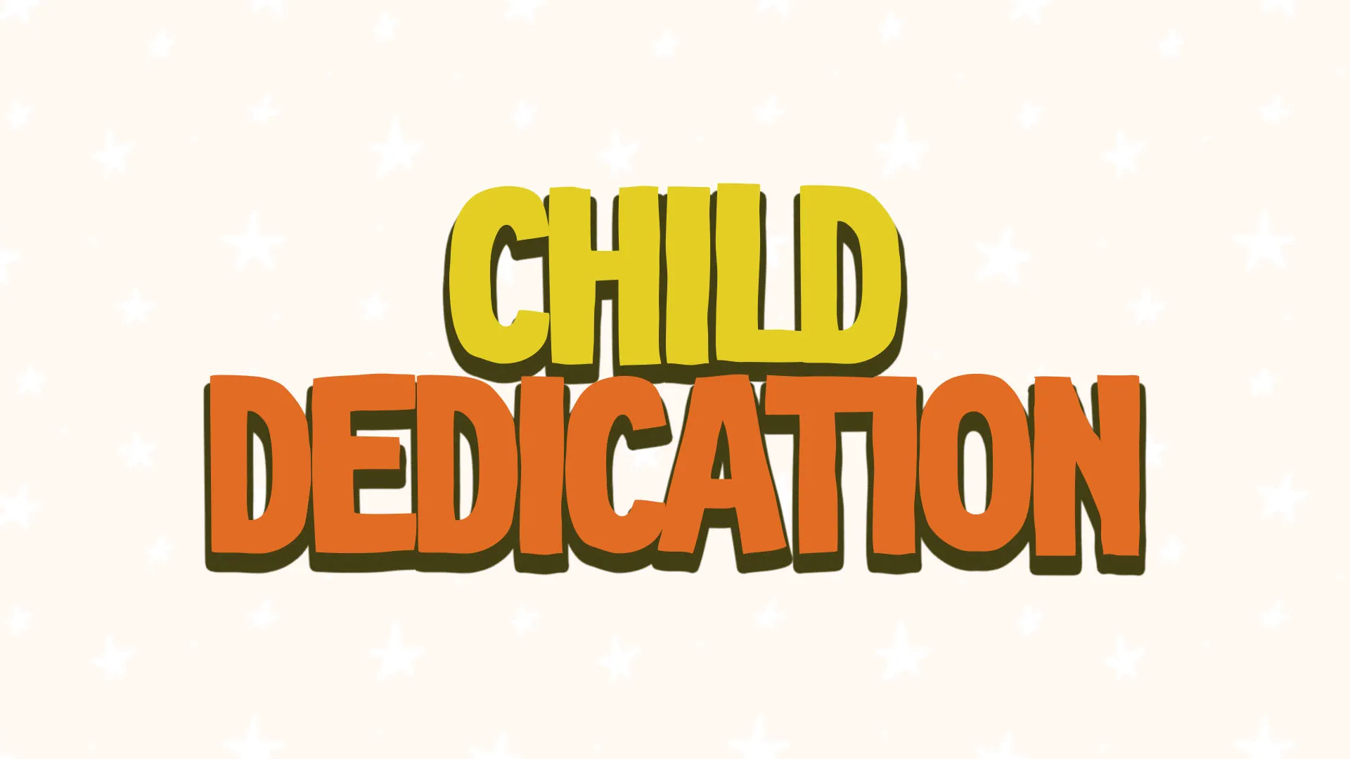 Child Dedication