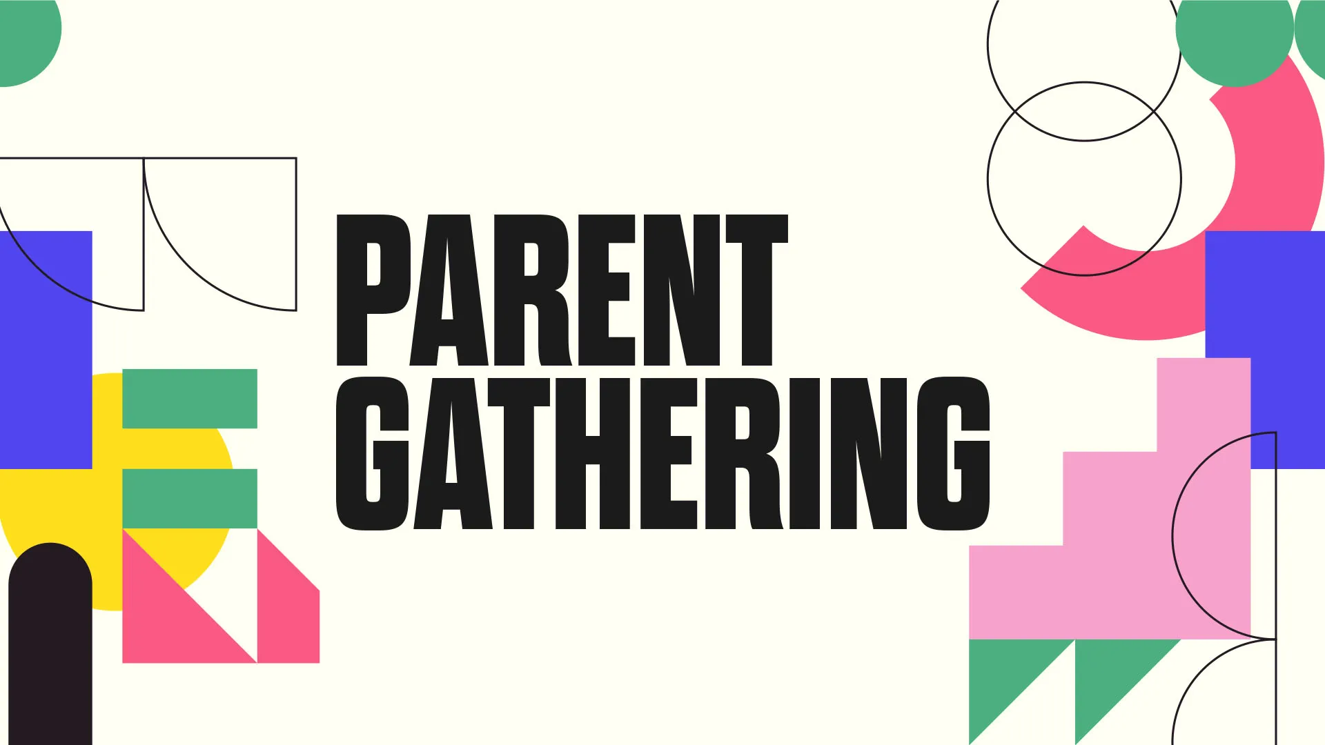 Modern church media graphic with "PARENT GATHERING" text surrounded by colorful geometric shapes including circles, squares and triangles