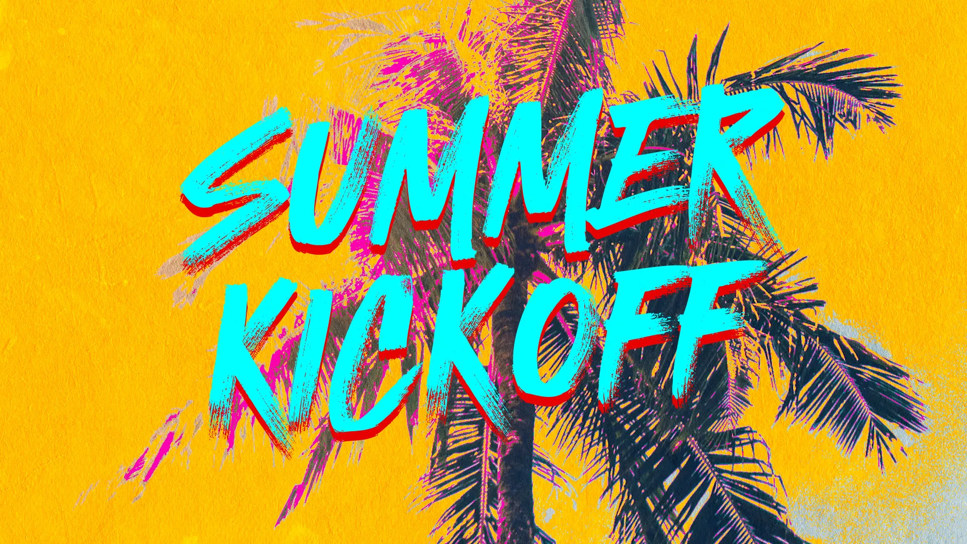 Summer Kickoff