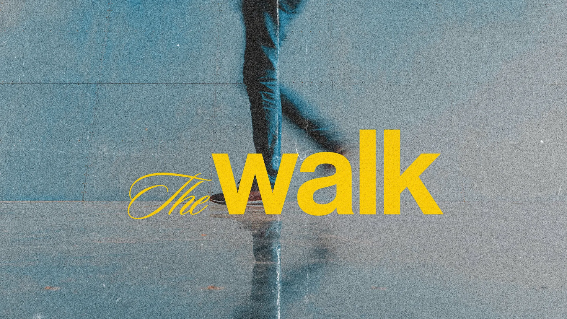 Footsteps on a reflective surface with "The Walk" in bold yellow, symbolizing faith and spiritual journey.