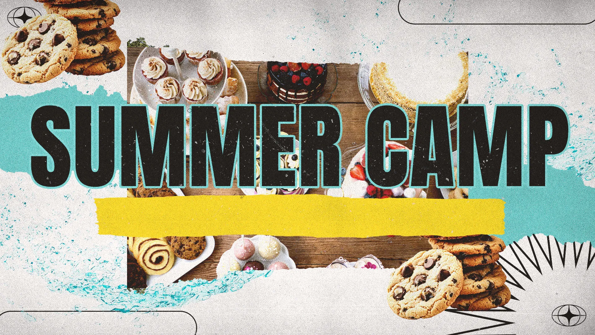 Summer Camp church graphic featuring cookies and desserts with bold black text on textured background with teal and yellow accents.