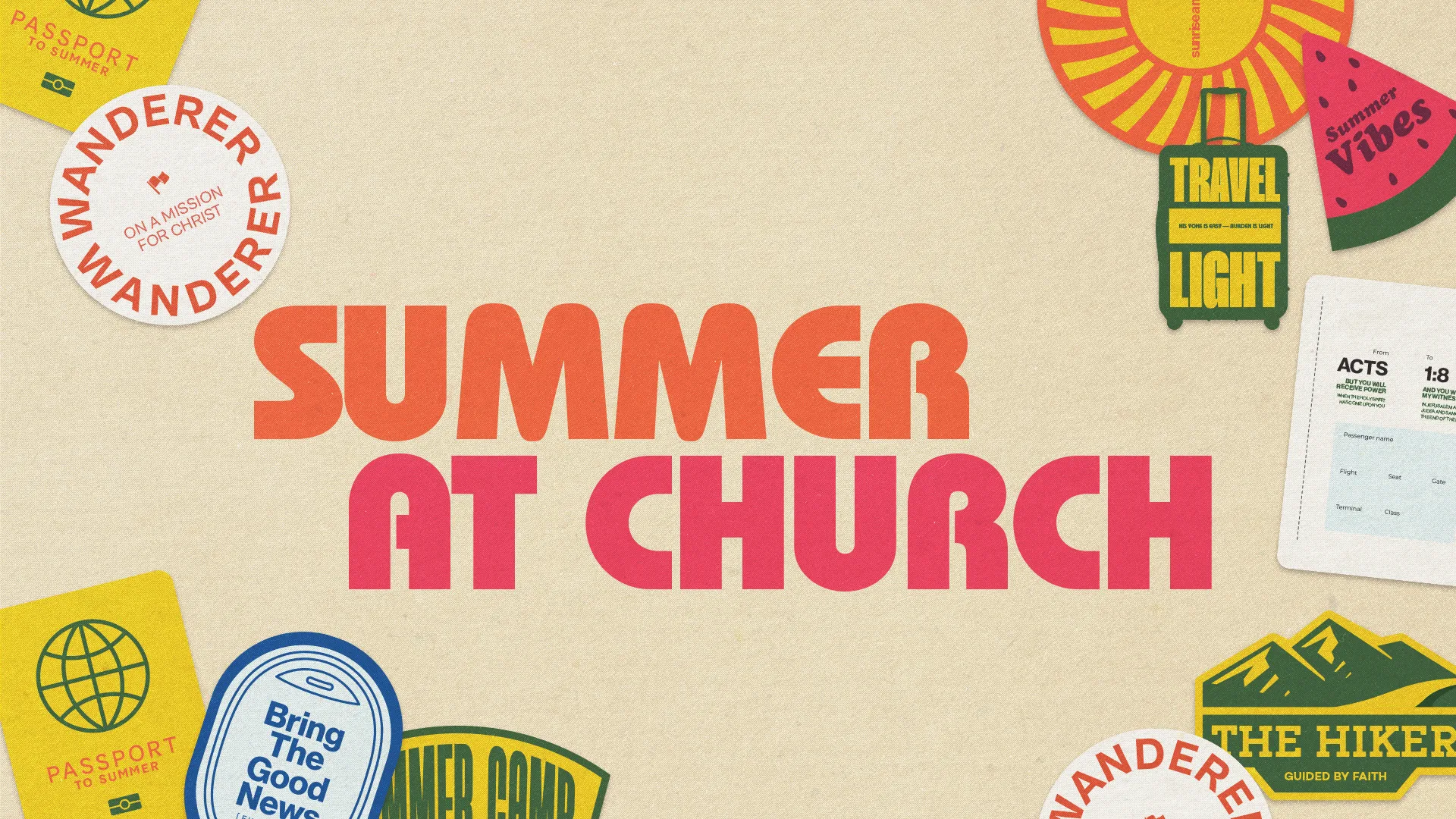 "Summer at Church" graphic with travel-themed stickers, badges, and passport elements on beige background featuring mission slogans and Acts 1:8 references for summer church programs.