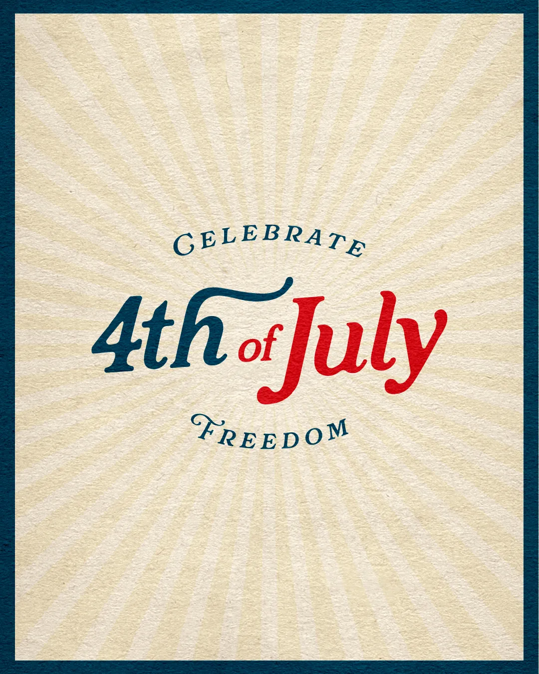 4th of July Freedom